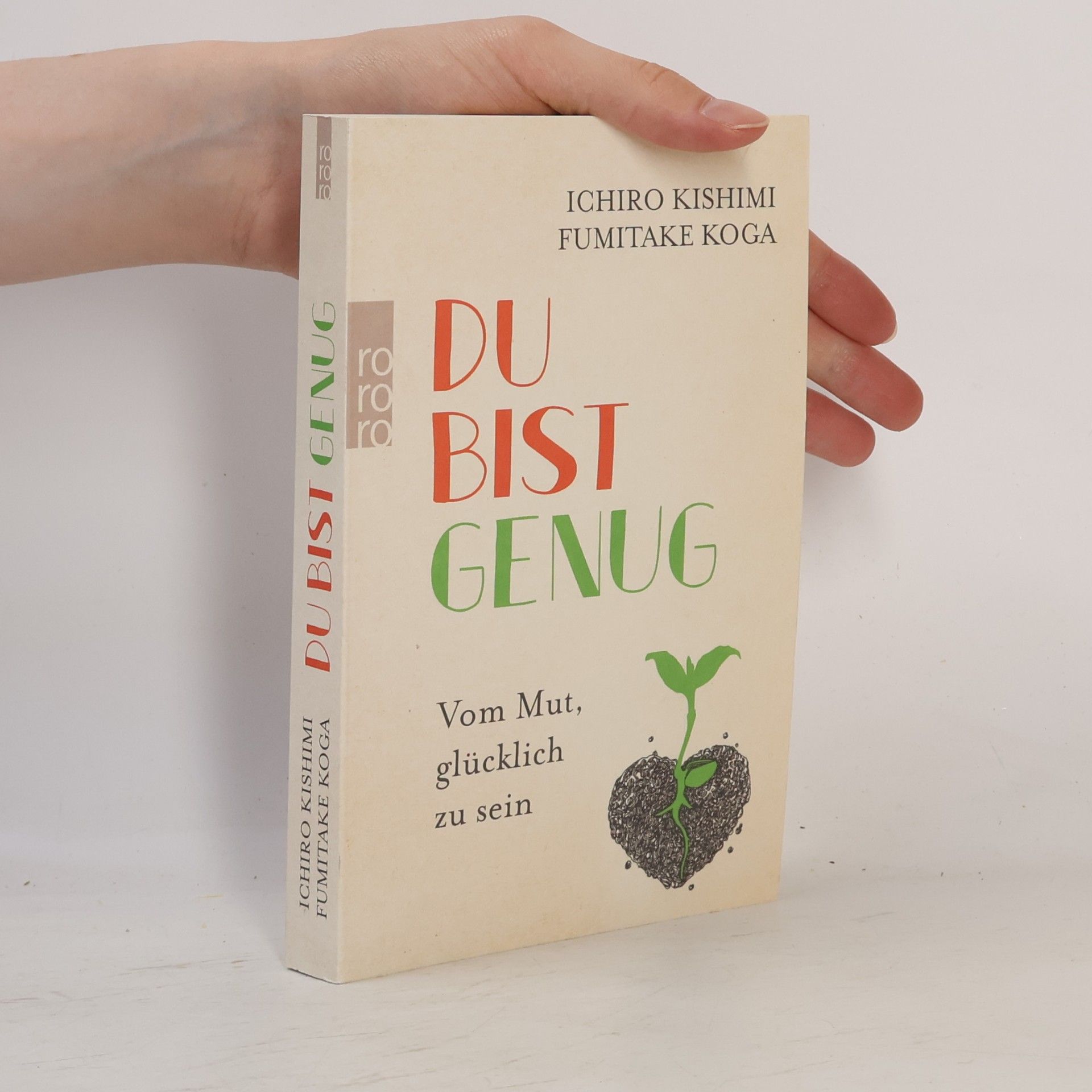 Ičiró Kišimi Du bist genug