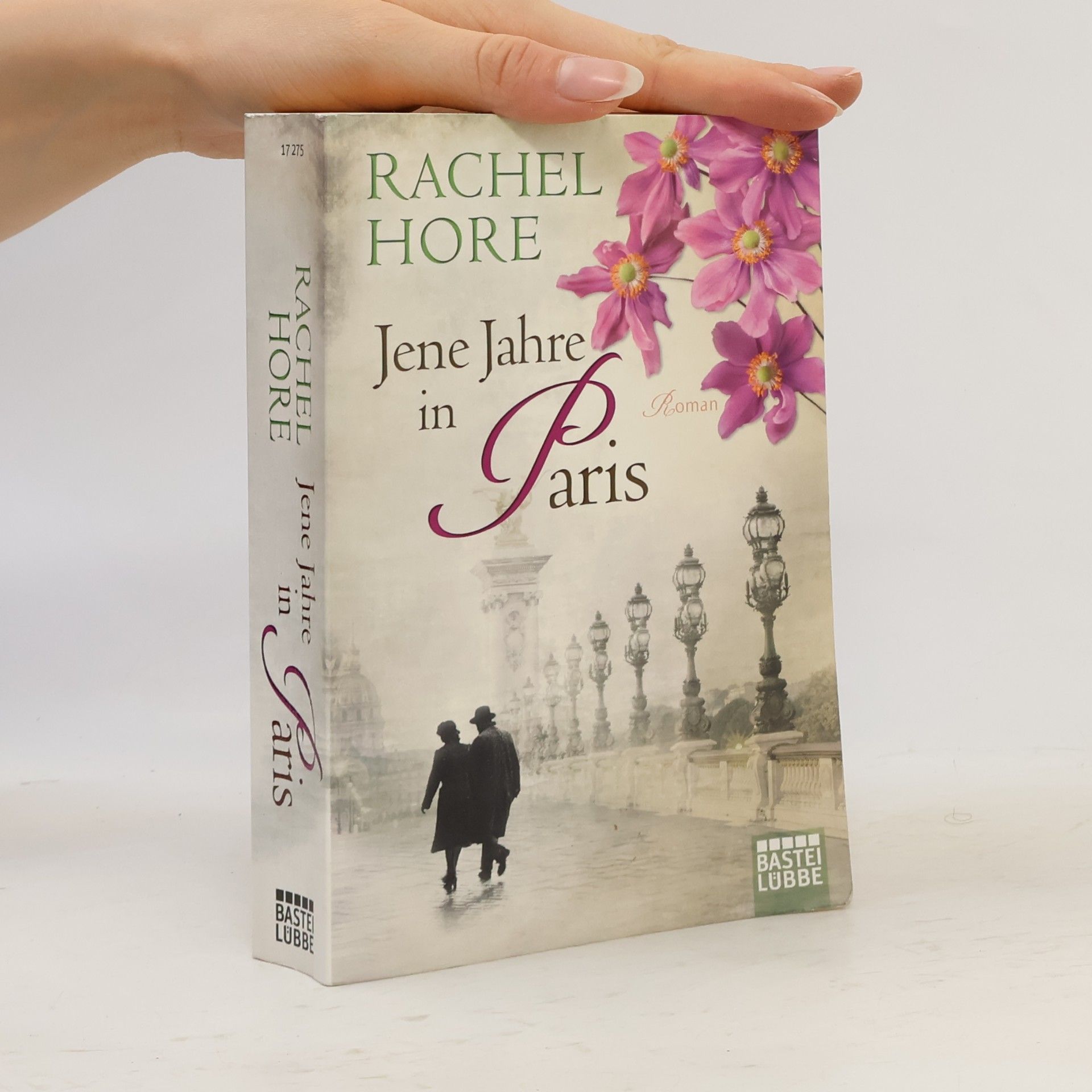 Rachel Hore Jene Jahre in Paris