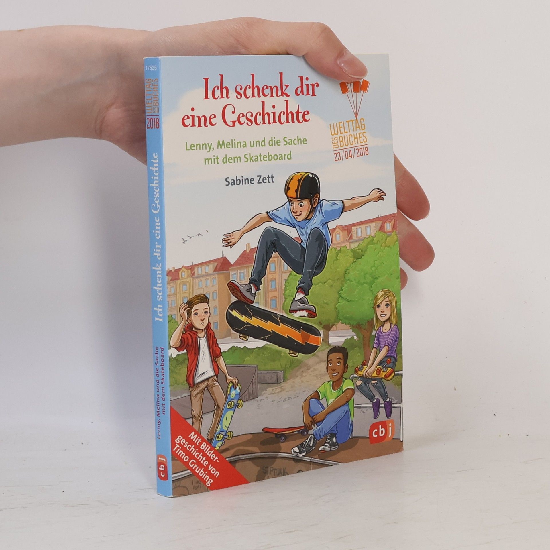 Ich schenk dir eine Geschichte. Lenny, Melina und die Sache mit dem Skateboard