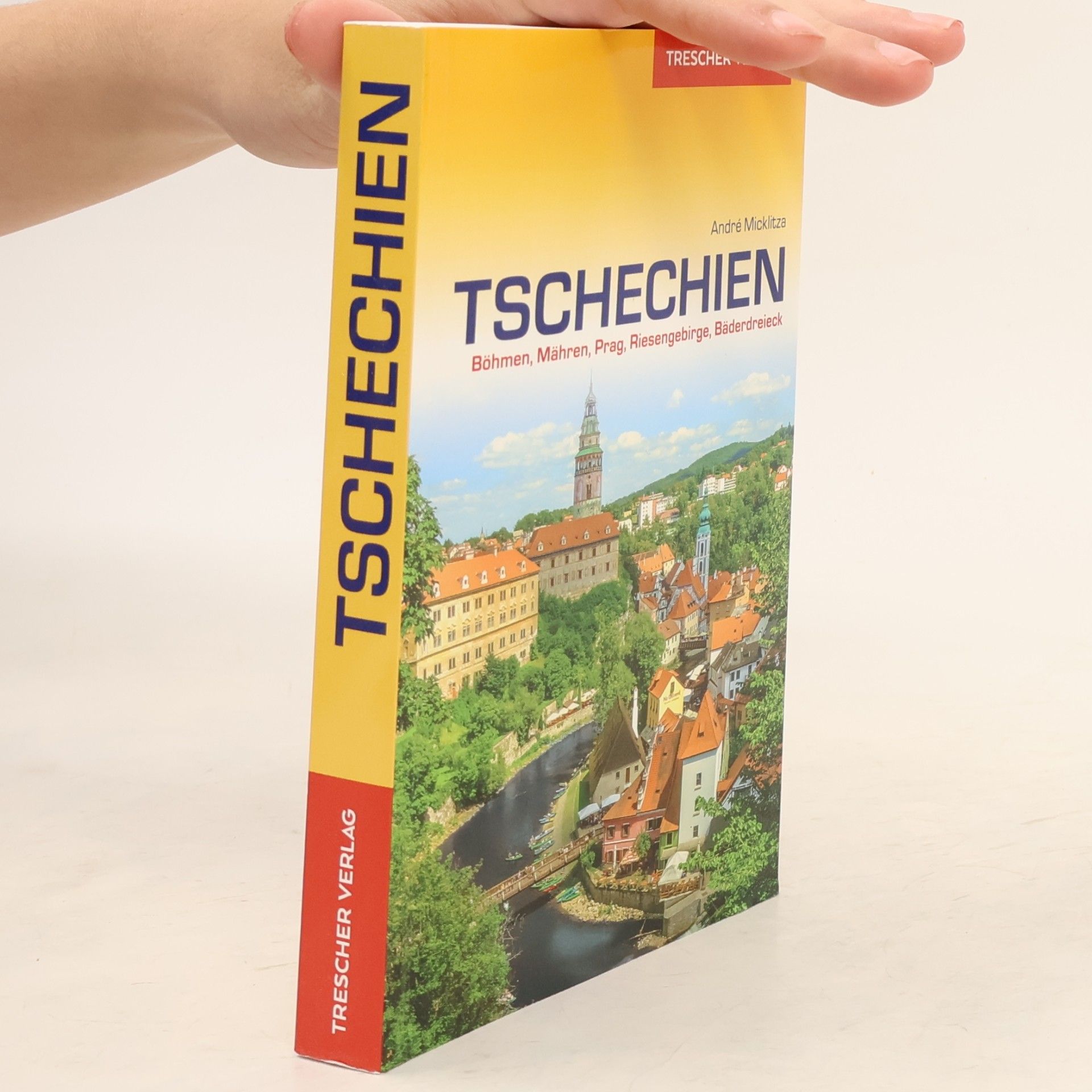 Andre Micklitza Reiseführer Tschechien