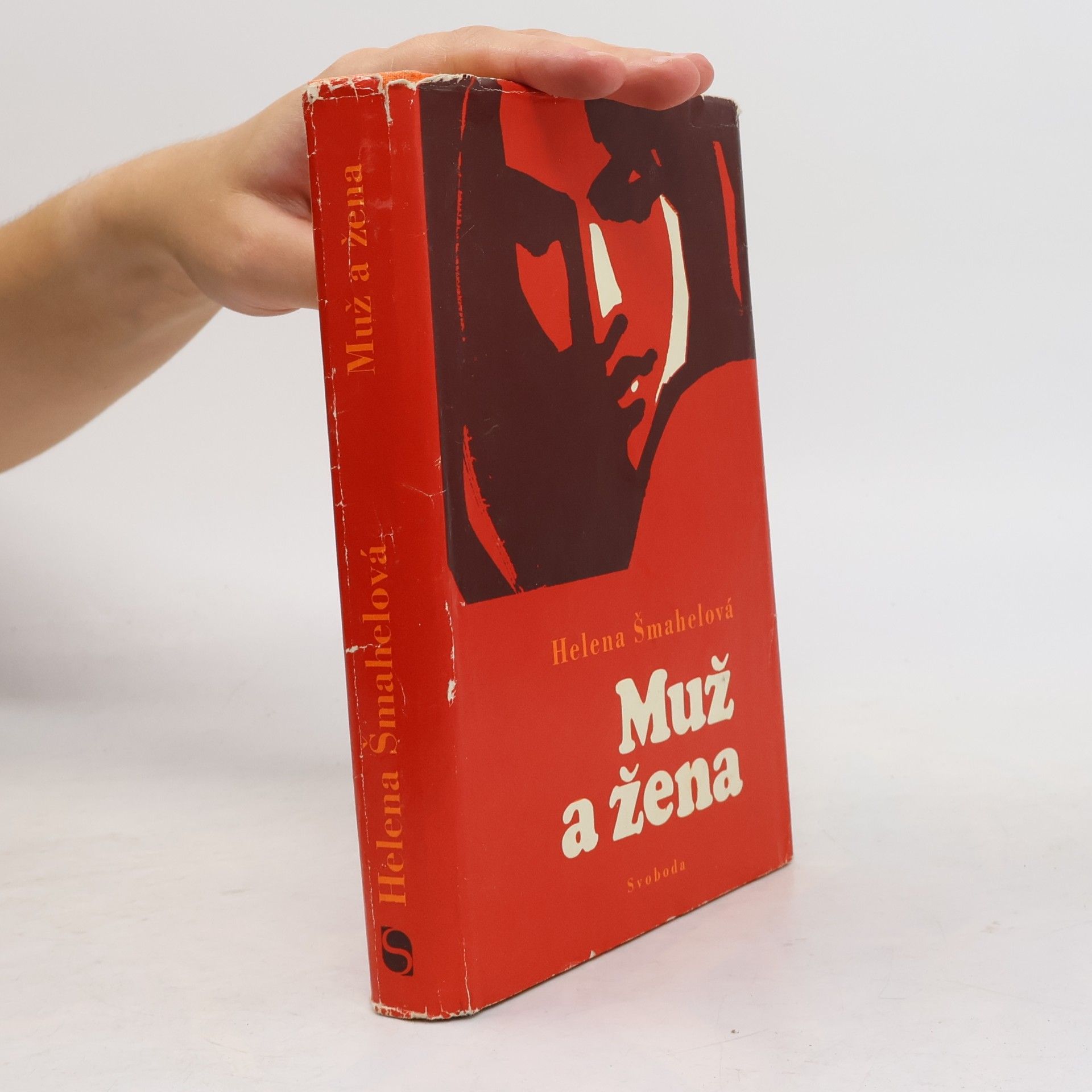 Helena Šmahelová Muž a žena. Cesta ze zármutku