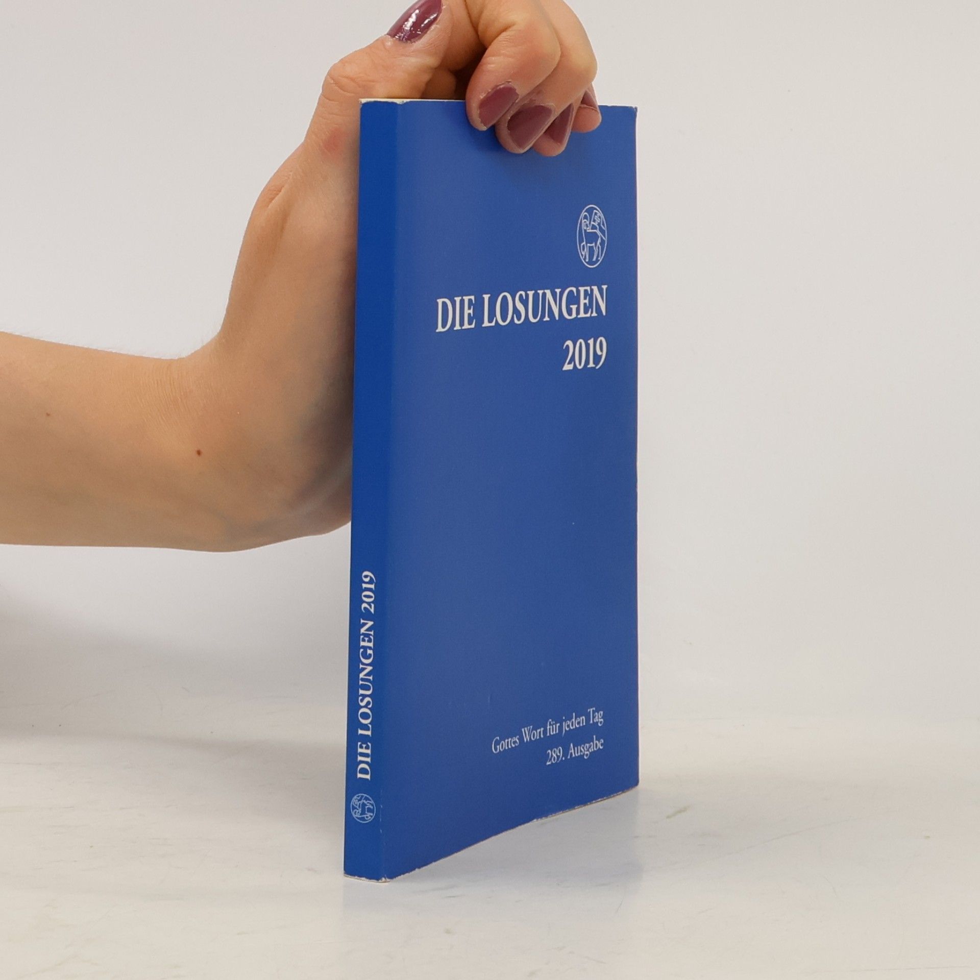 Various authors Die Losungen 2019. Deutschland/Losungen 2019