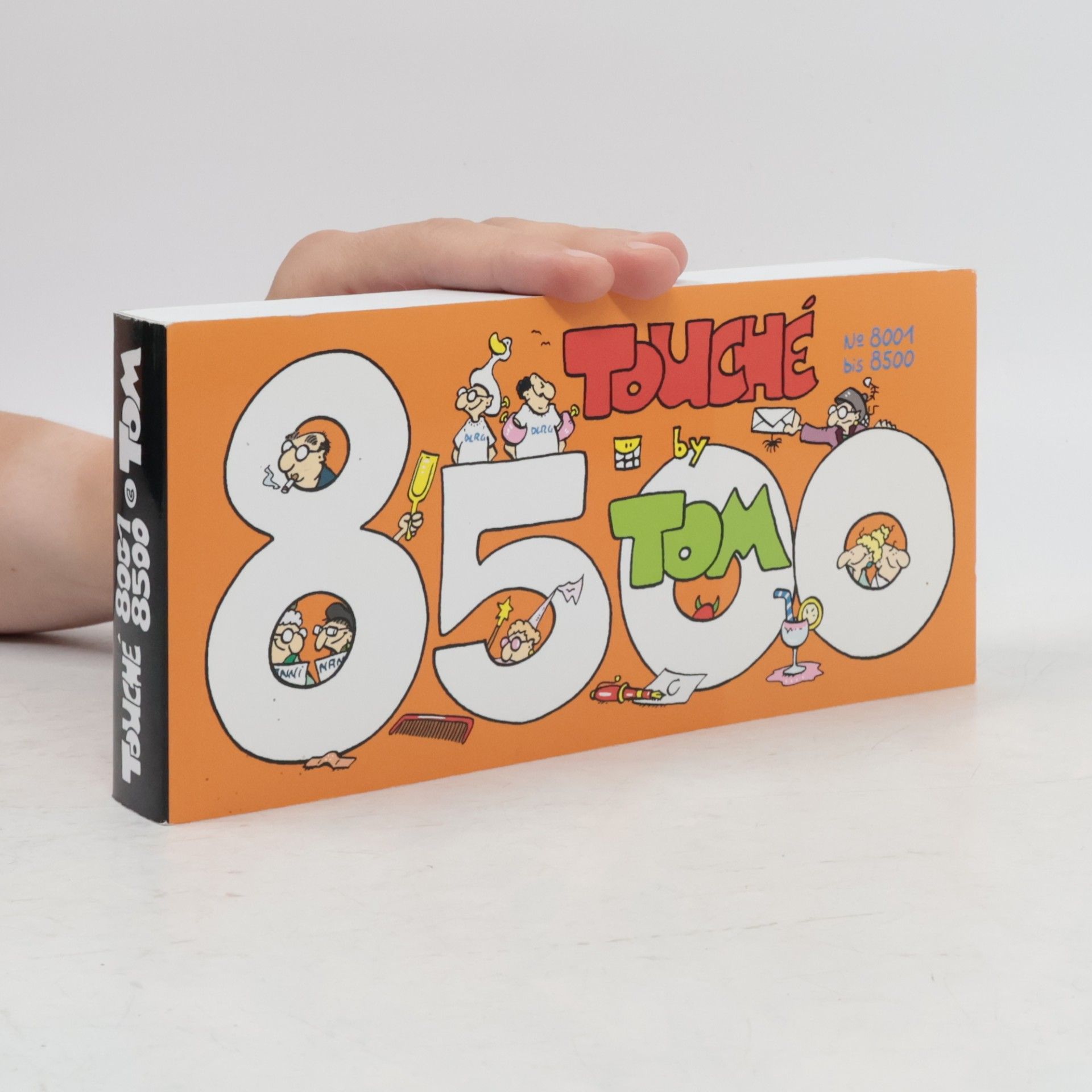 ©Tom TOM Touché 8500: Comicstrips und Cartoons