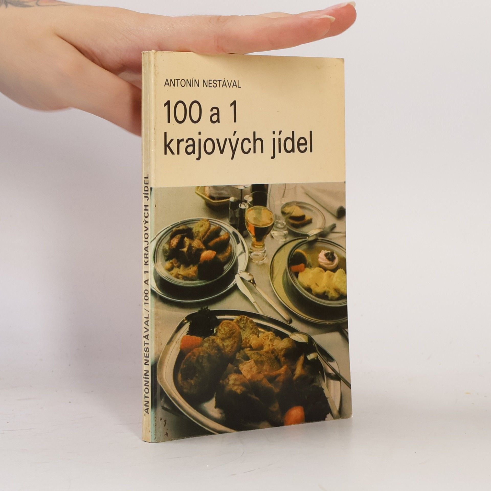 Antonín Nestával 100 a 1 krajových jídel