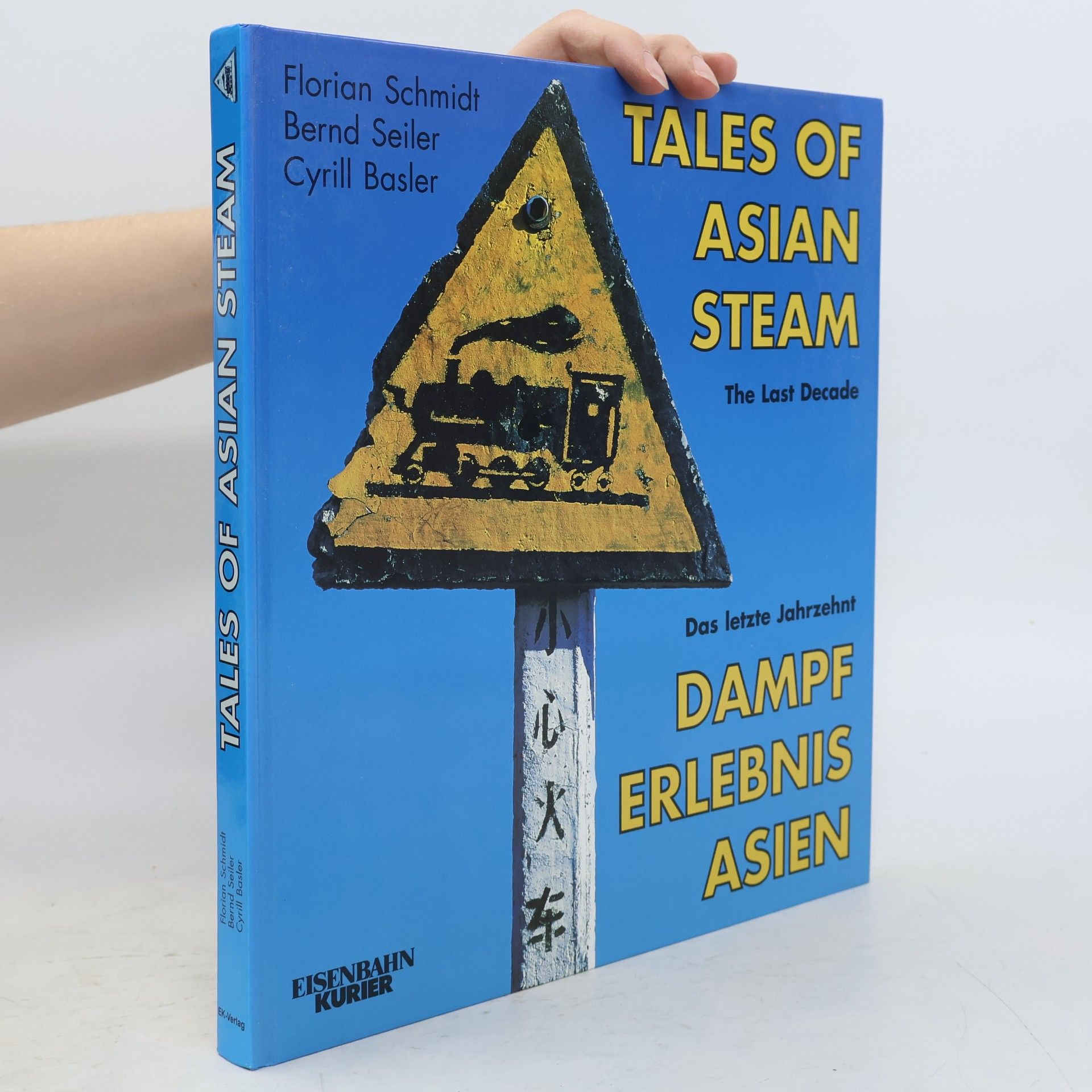 Cyrill Basler Tales of Asian Steam