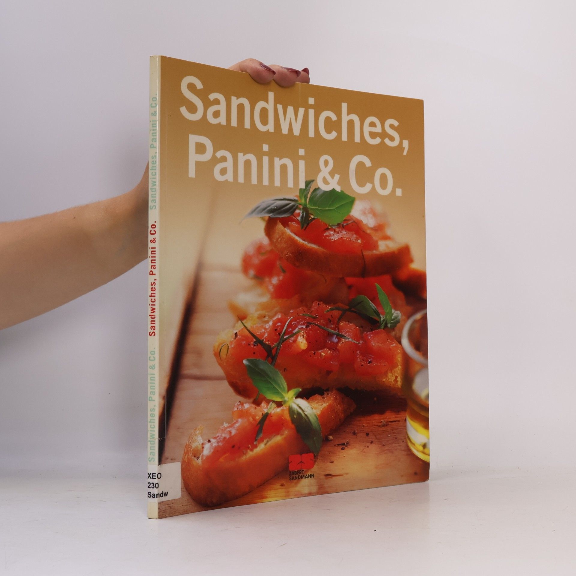 Bärbel Schermer Sandwiches, Panini & Co.