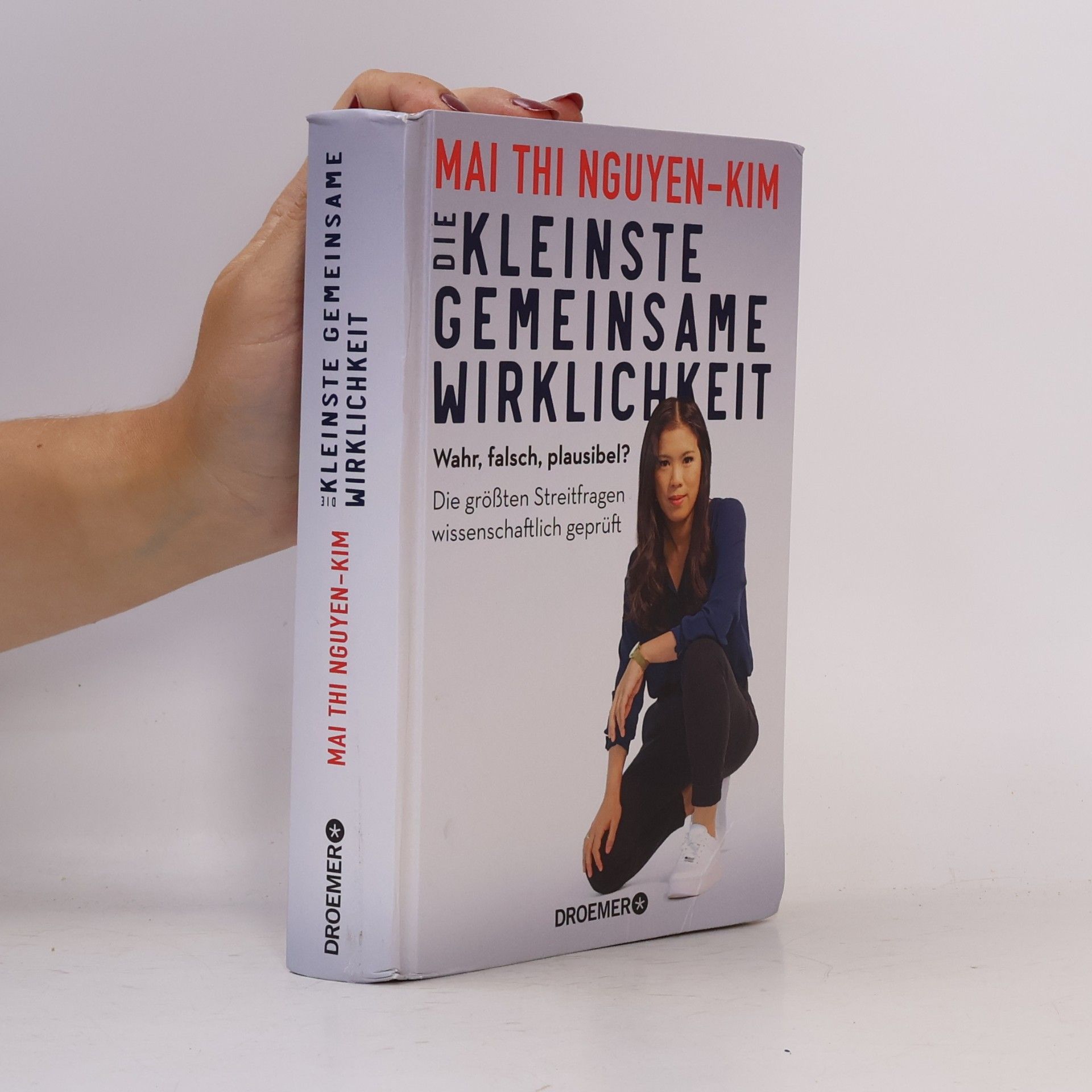 Mai Thi Nguyen-Kim Die kleinste gemeinsame Wirklichkeit