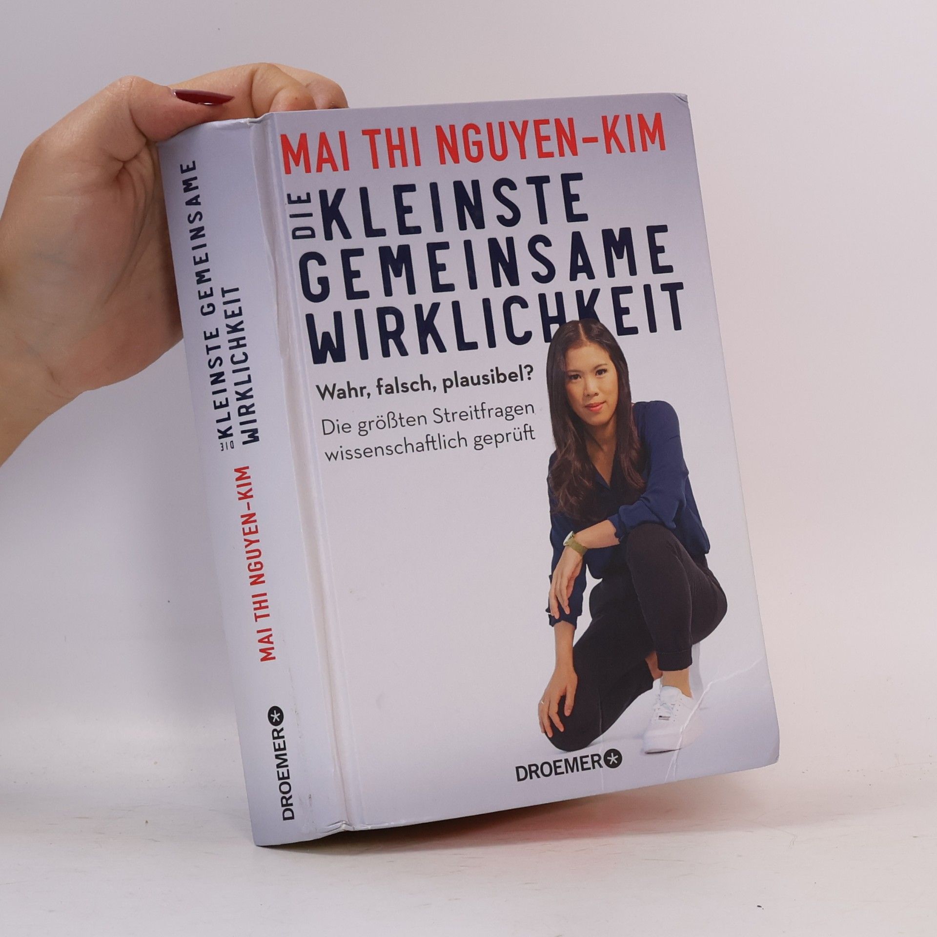 Mai Thi Nguyen-Kim Die kleinste gemeinsame Wirklichkeit