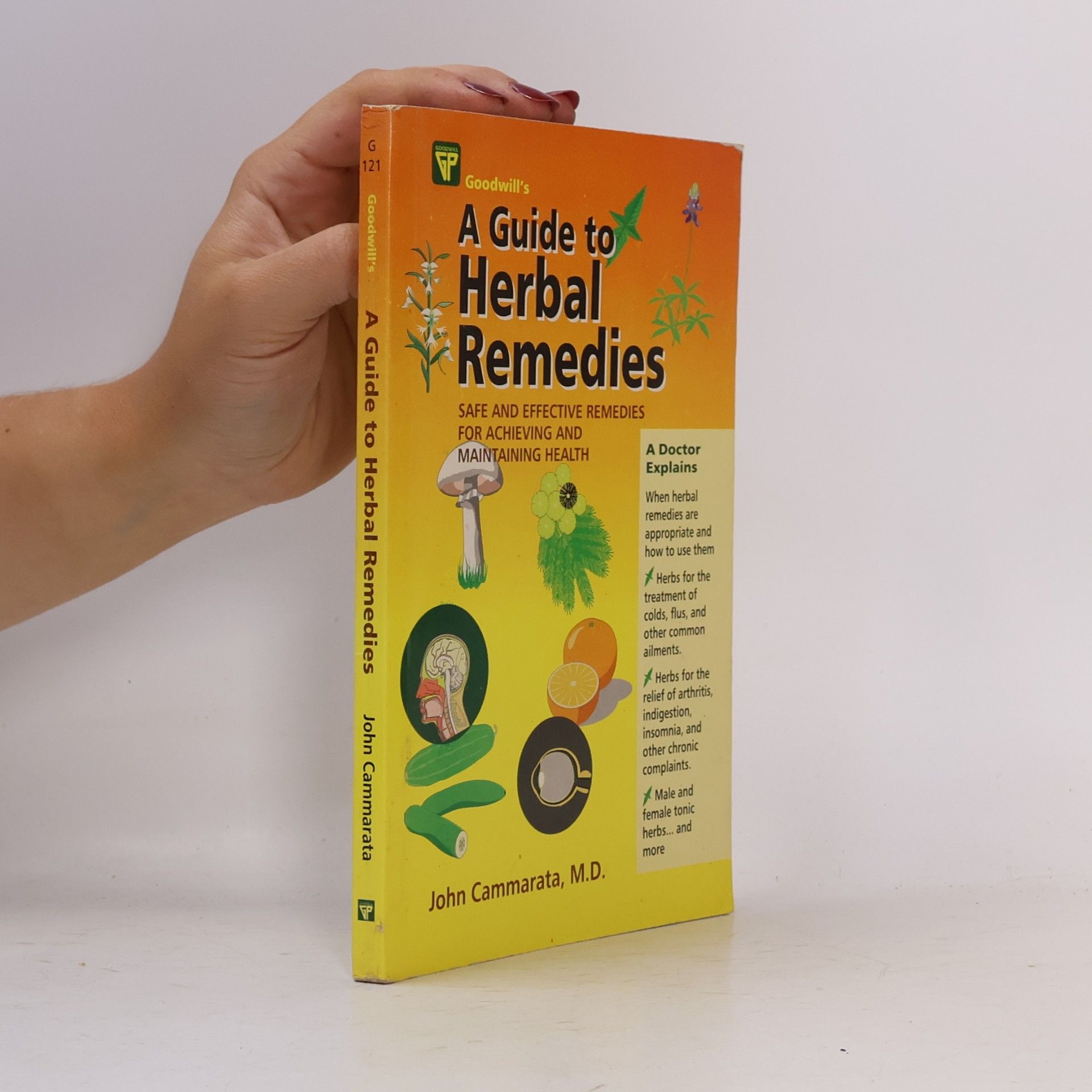 John Cammarata A Guide to Herbal Remedies