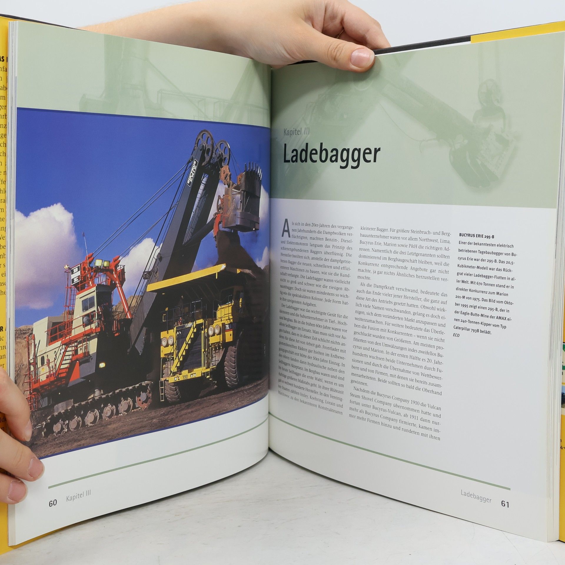 Eric C. Orlemann Riesenbagger in Aktion