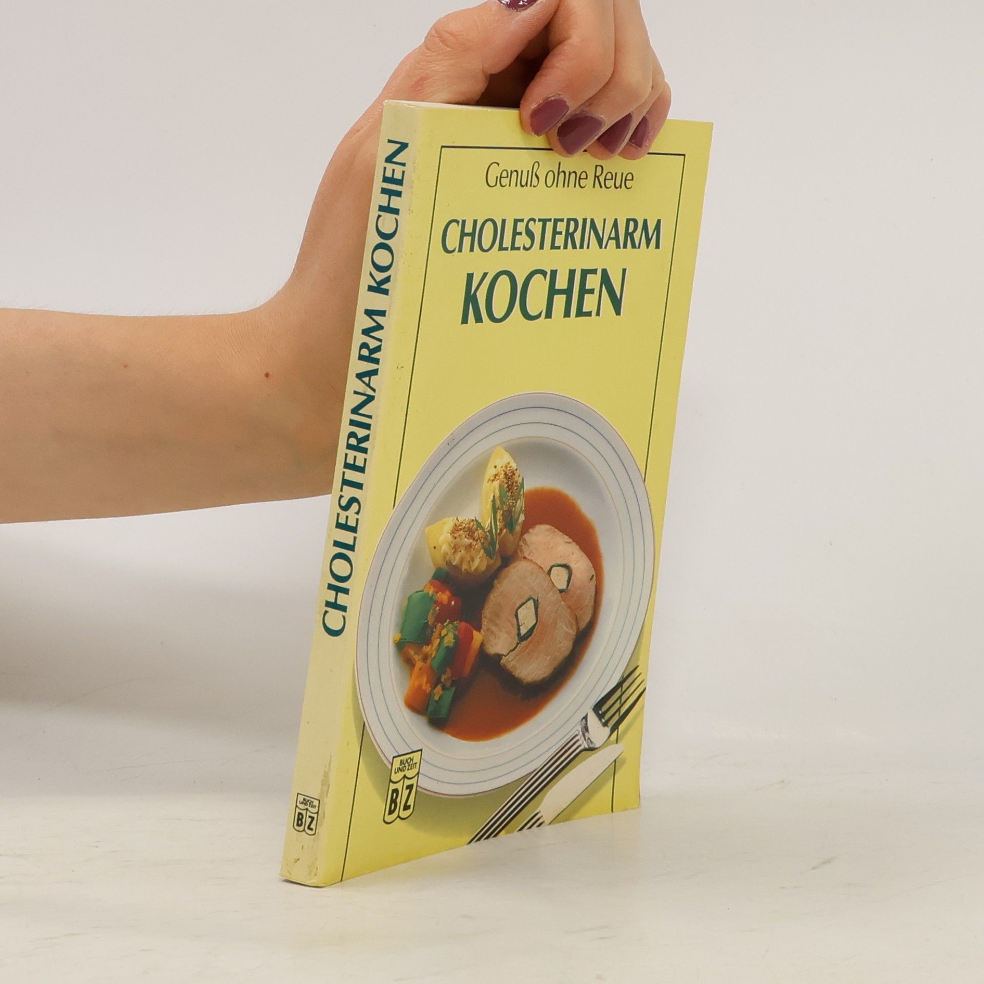 Rolf Unsorg Cholesterinarm kochen
