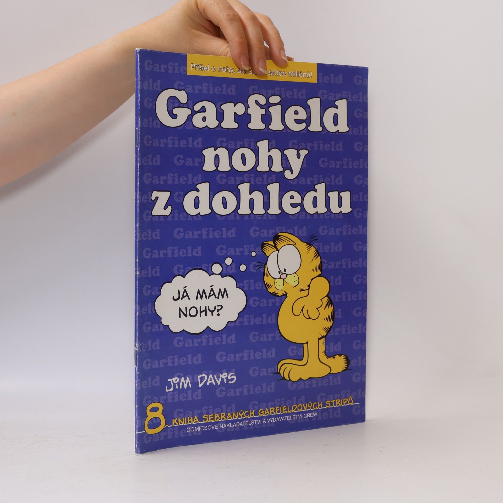 Jim Davis Garfield. Nohy z dohledu