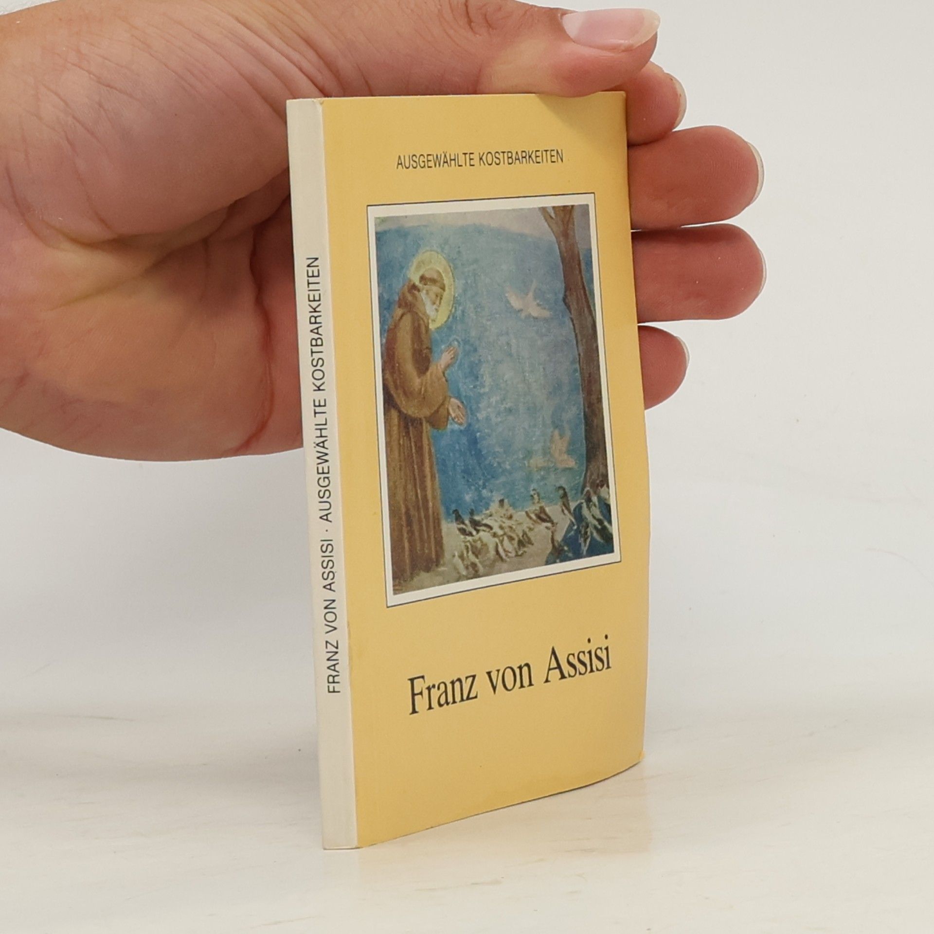 Ausgewählte Kostbarkeiten: Franz von Assisi