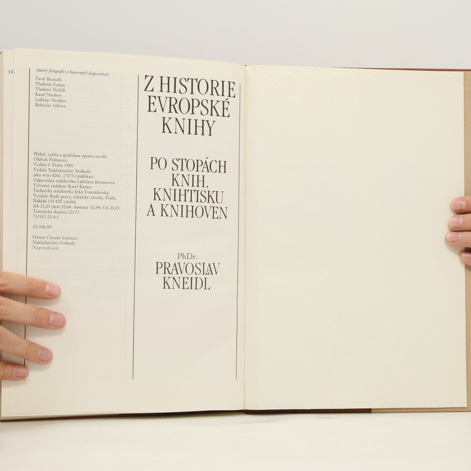 Pravoslav Kneidl Z historie Evropské knihy. Po stopách knih, knihtisku a knihoven