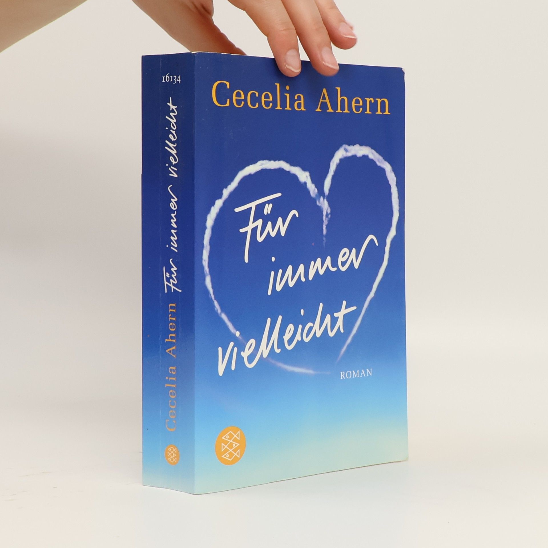 Cecelia Ahern Für immer vielleicht
