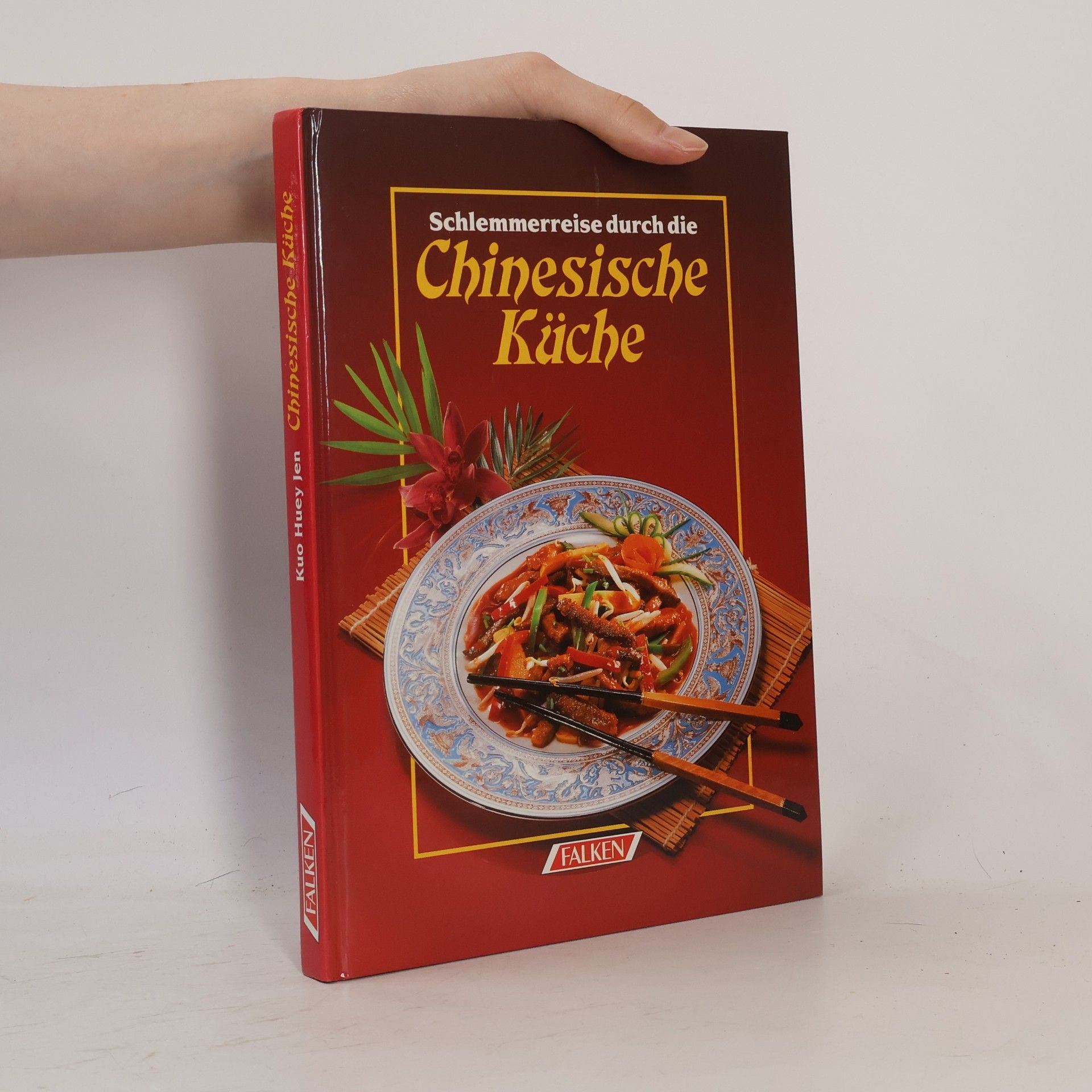 Huey Jen Kuo Schlemmerreise durch die Chinesische Küche