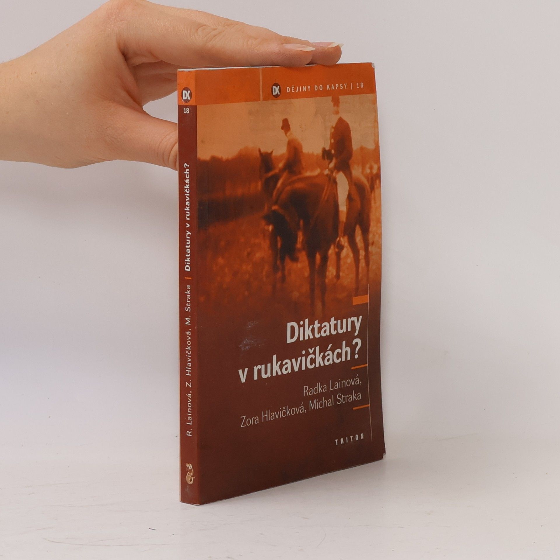 Radka Lainová Diktatury v rukavičkách?