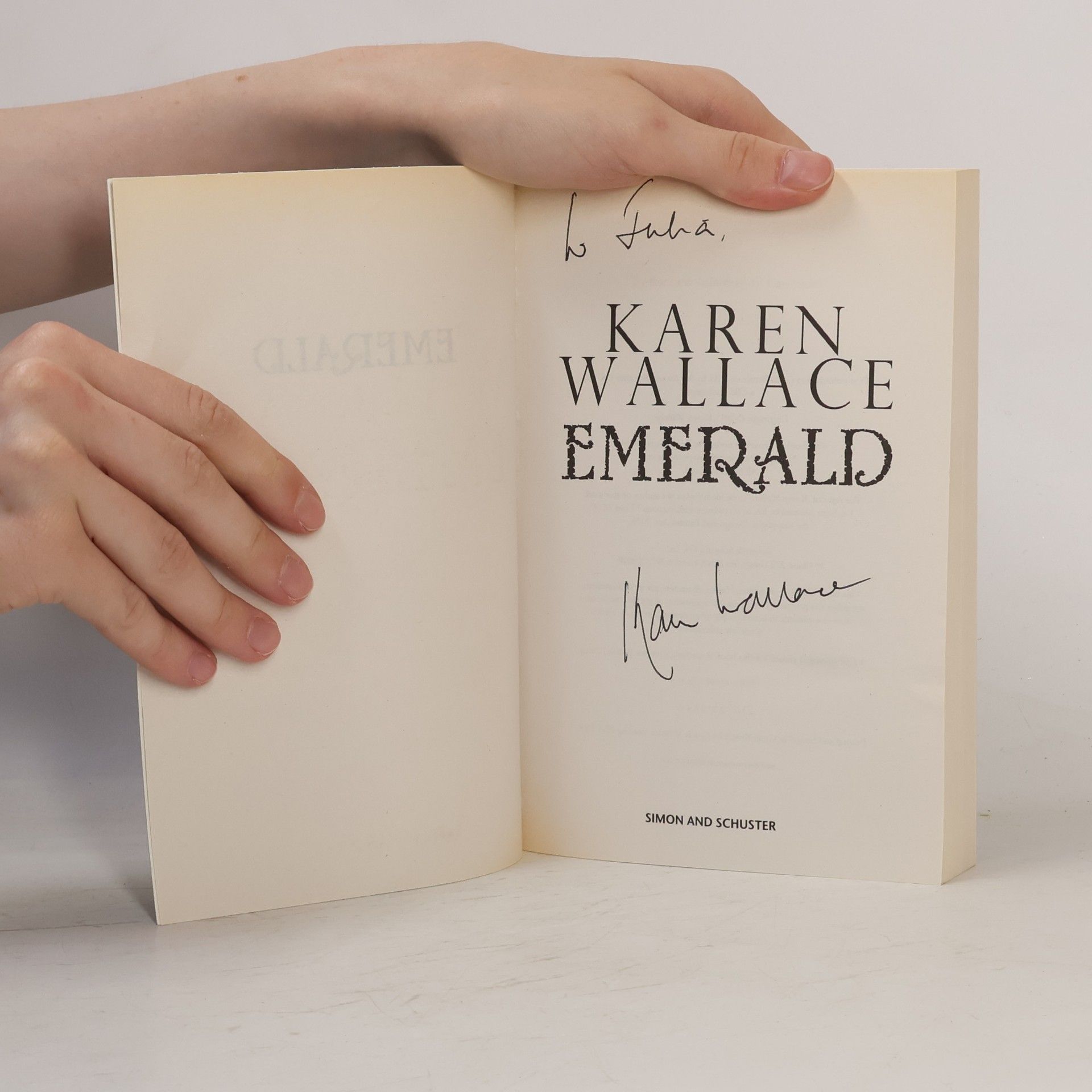 Karen Wallace Emerald. A Queen Betrayed, A Daughter Condemned ....