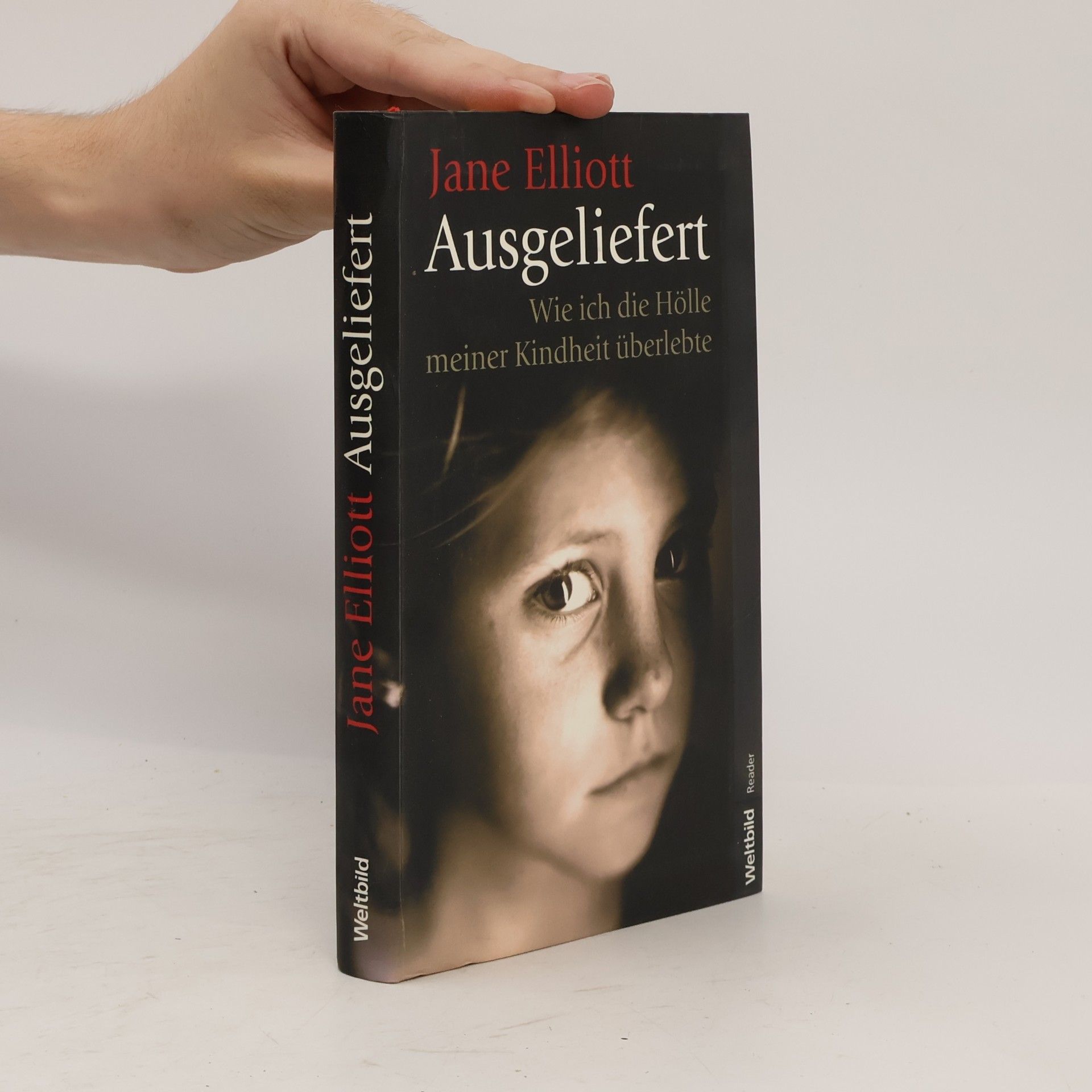Jane Elliott Ausgeliefert