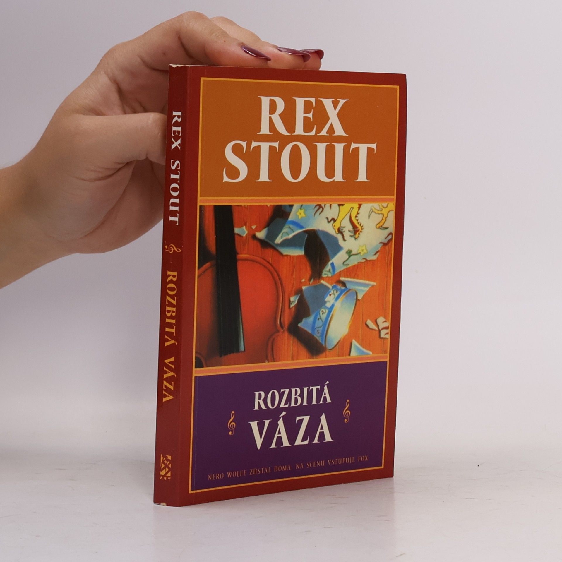 Rex Stout Rozbitá váza