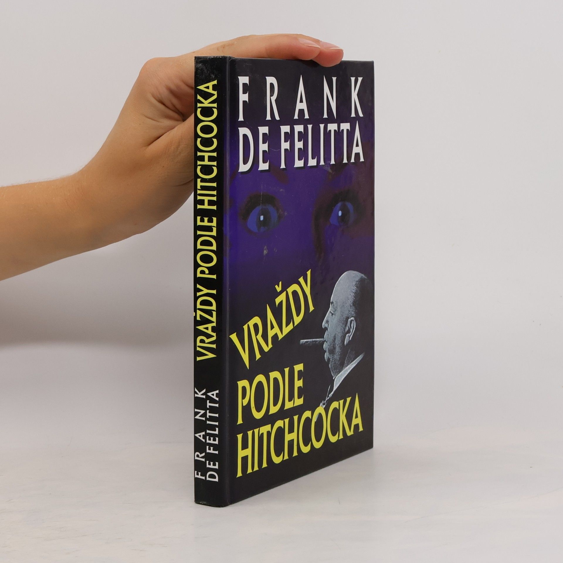 Frank De Felitta Vraždy podle Hitchcocka