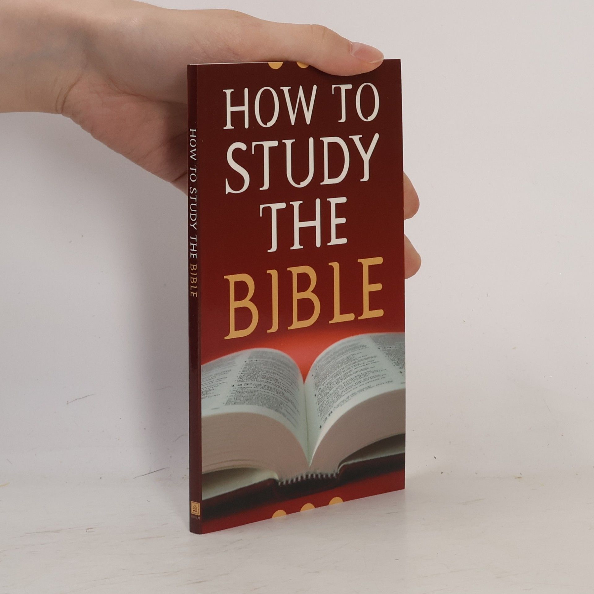Robert M. West How to Study the Bible (Value Books)