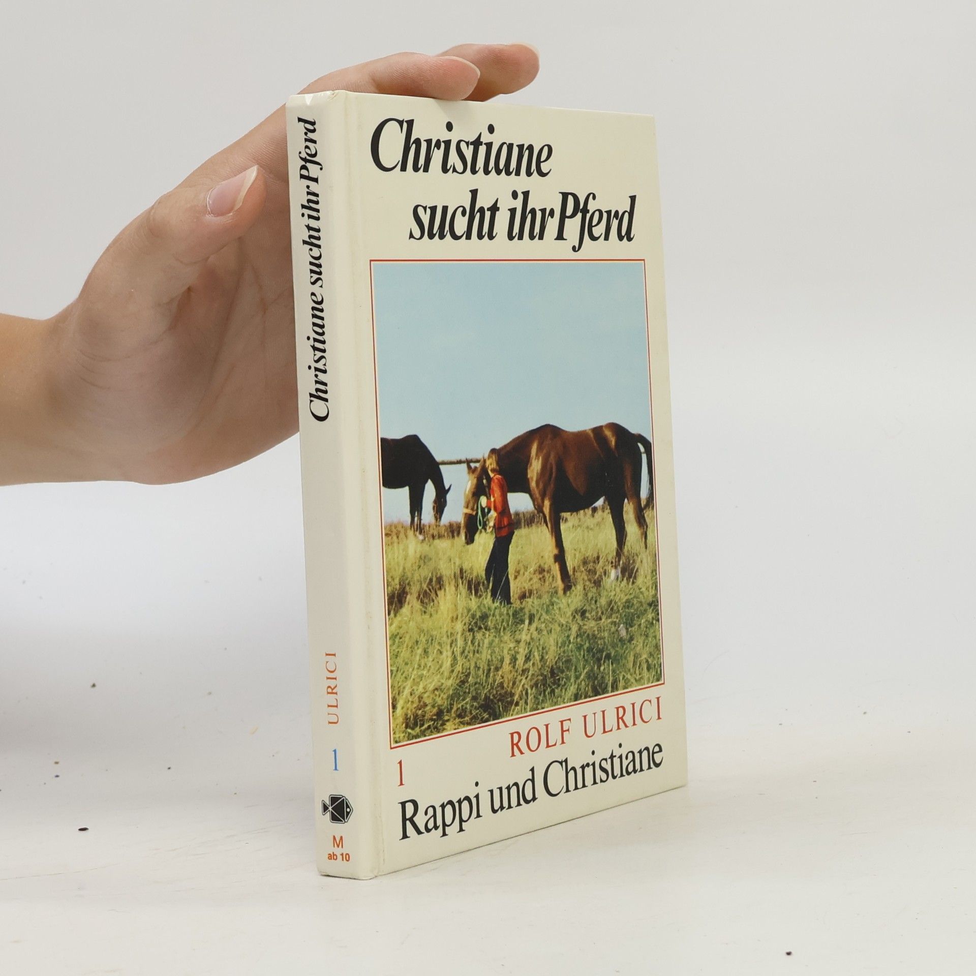 Rolf Ulrici Christiane sucht ihr Pferd 1. Rappi und Christiane