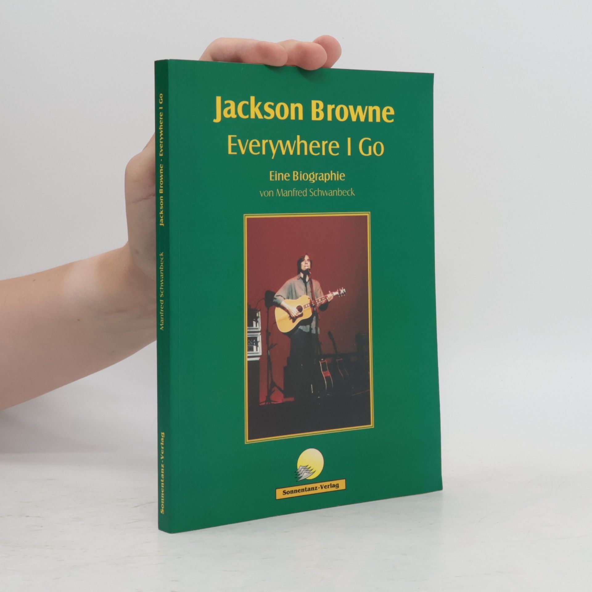 Manfred Schwanbeck Jackson Browne - Everywhere I Go