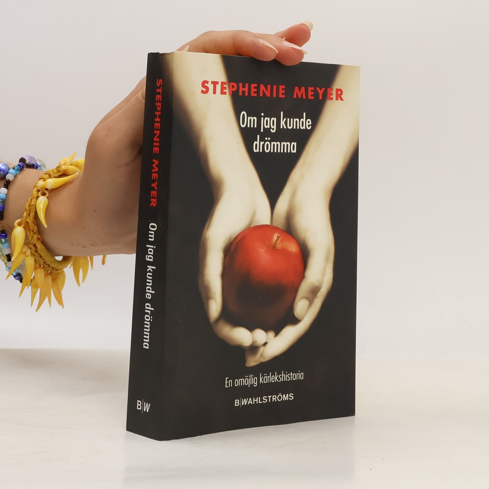 Stephenie Meyer Om jag kunde drömma
