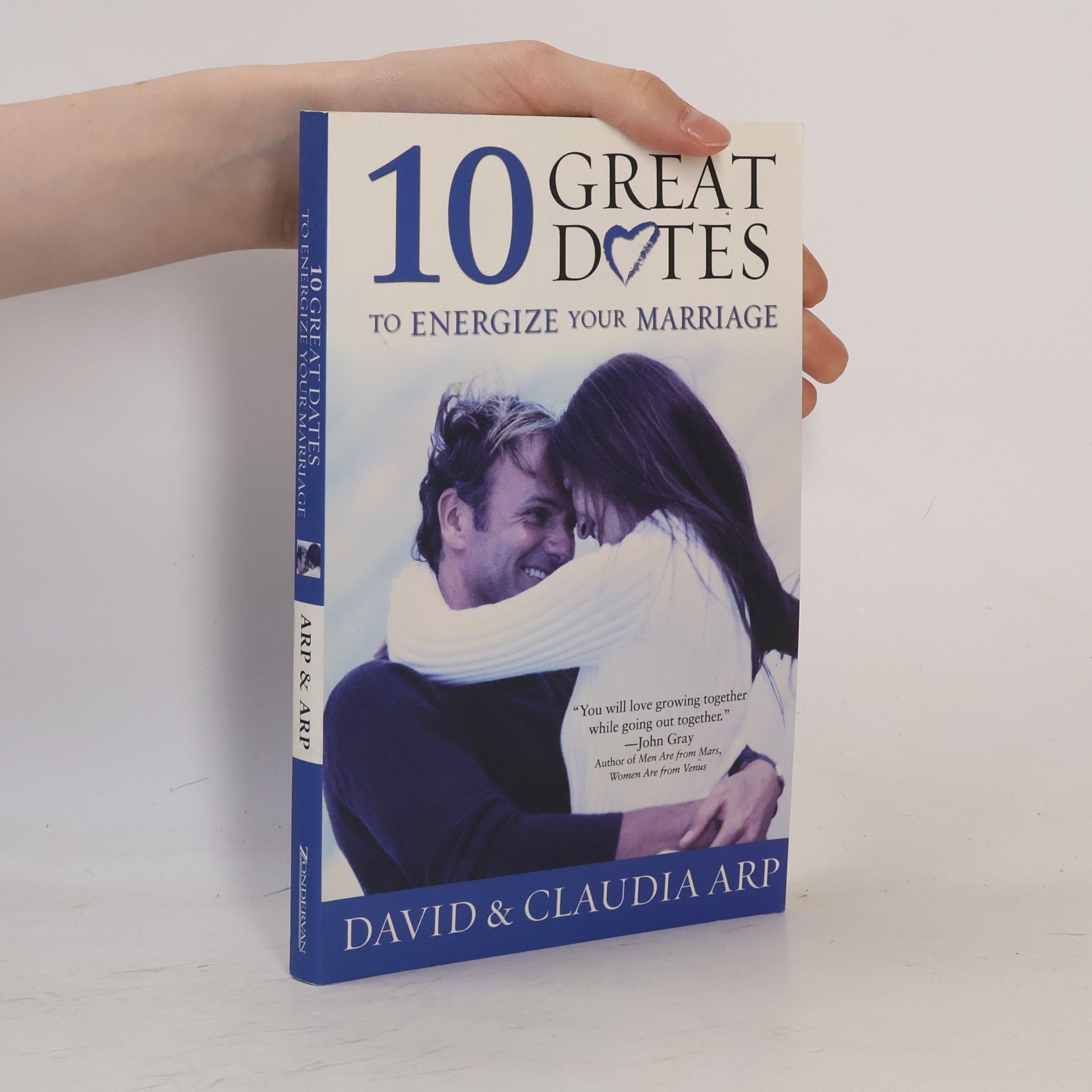Dave Arp 10 Great Dates to Energize Your Marriage