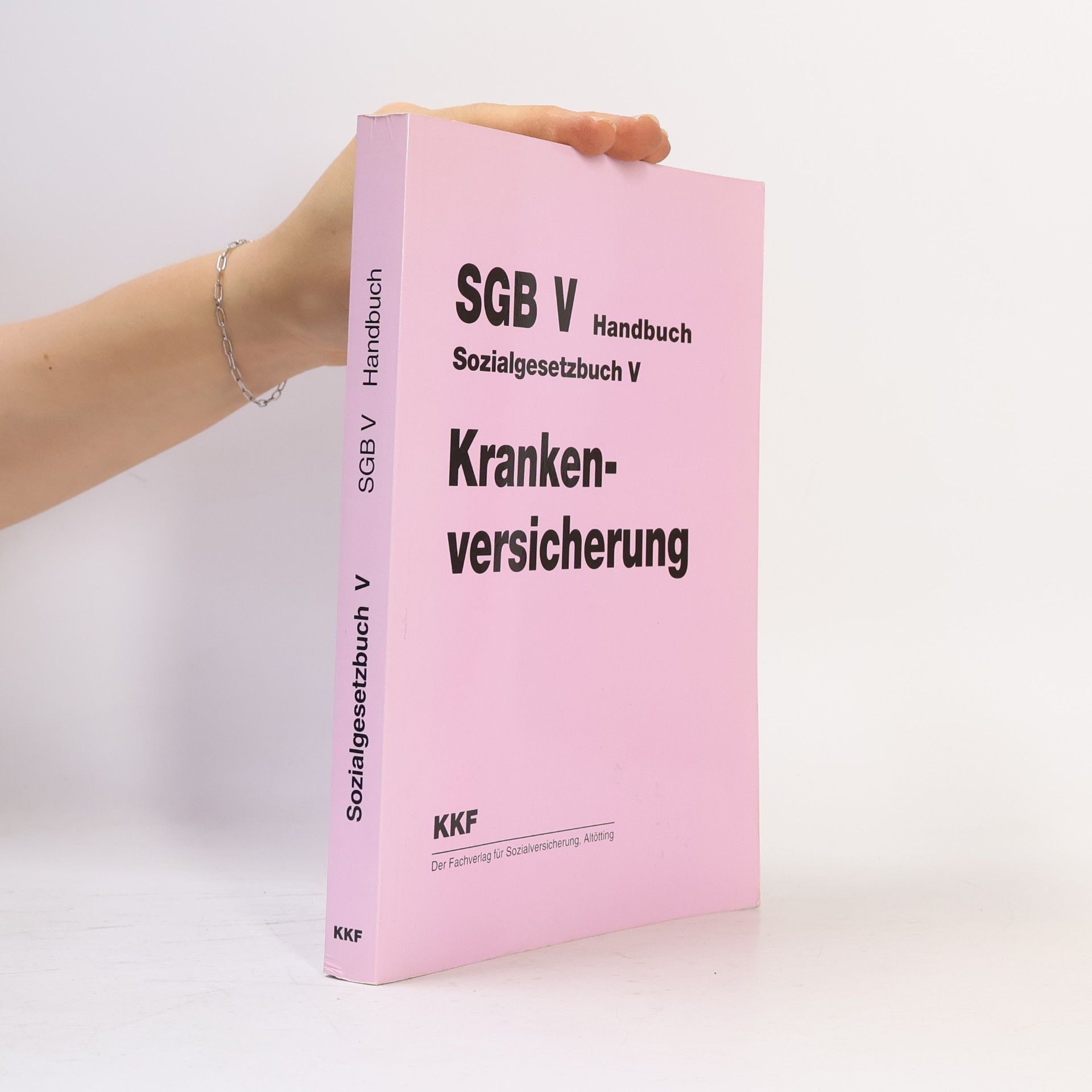 Sozialgesetzbuch V: SGB V Handbuch