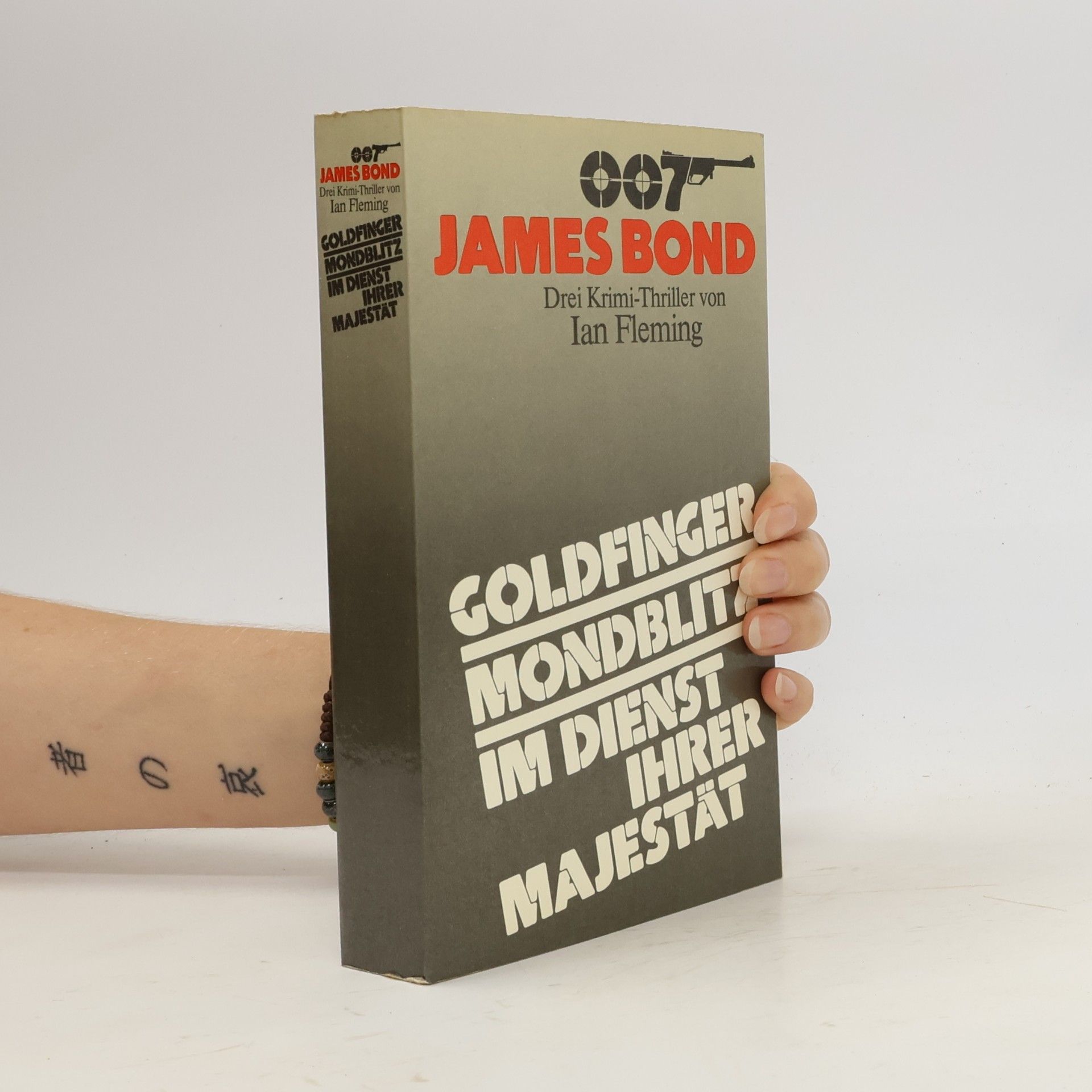 Willy Thaler 007 James Bond: Goldfinger, Mondblitz, Im Dienst Ihrer Majestät