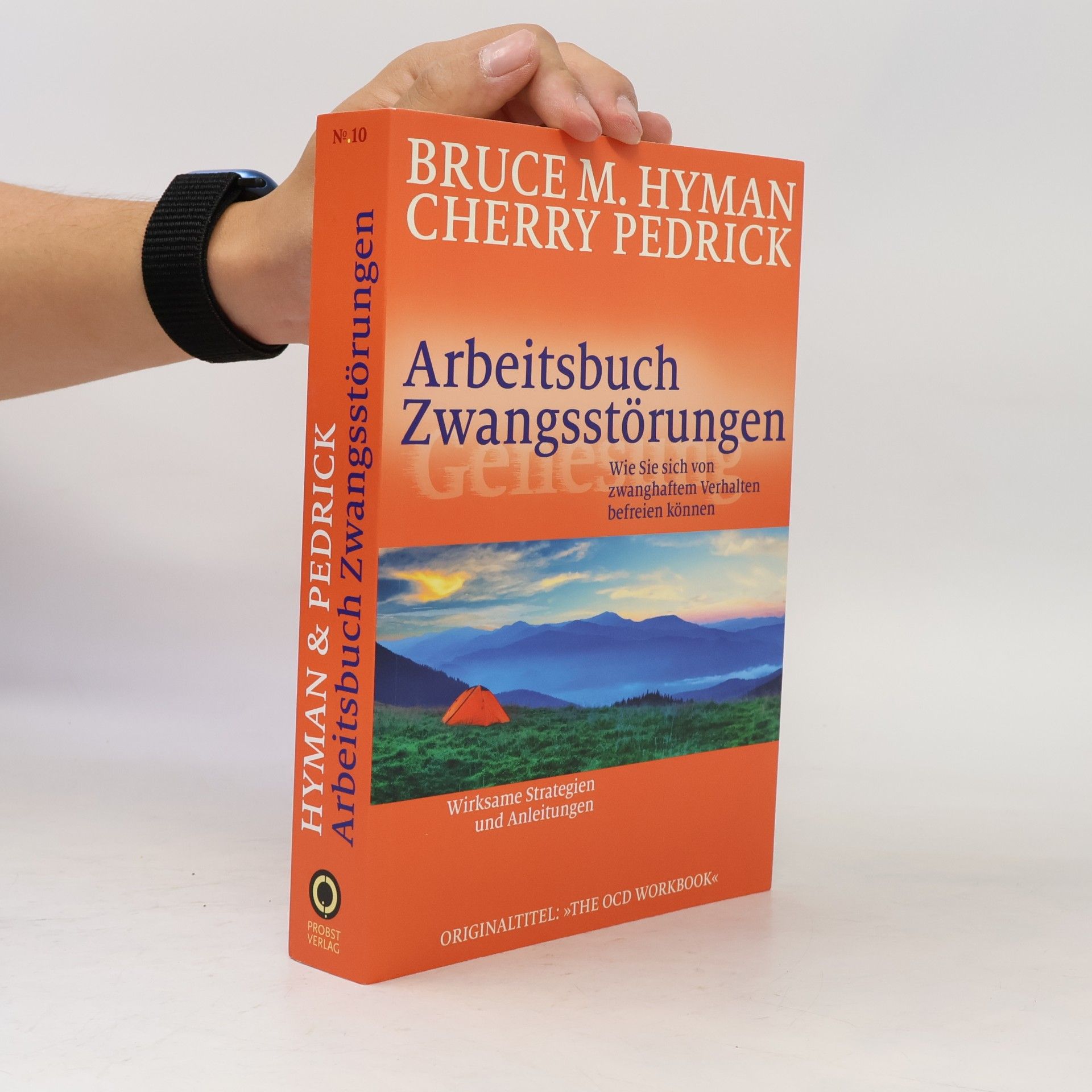 Bruce M. Hyman Arbeitsbuch Zwangsstörungen
