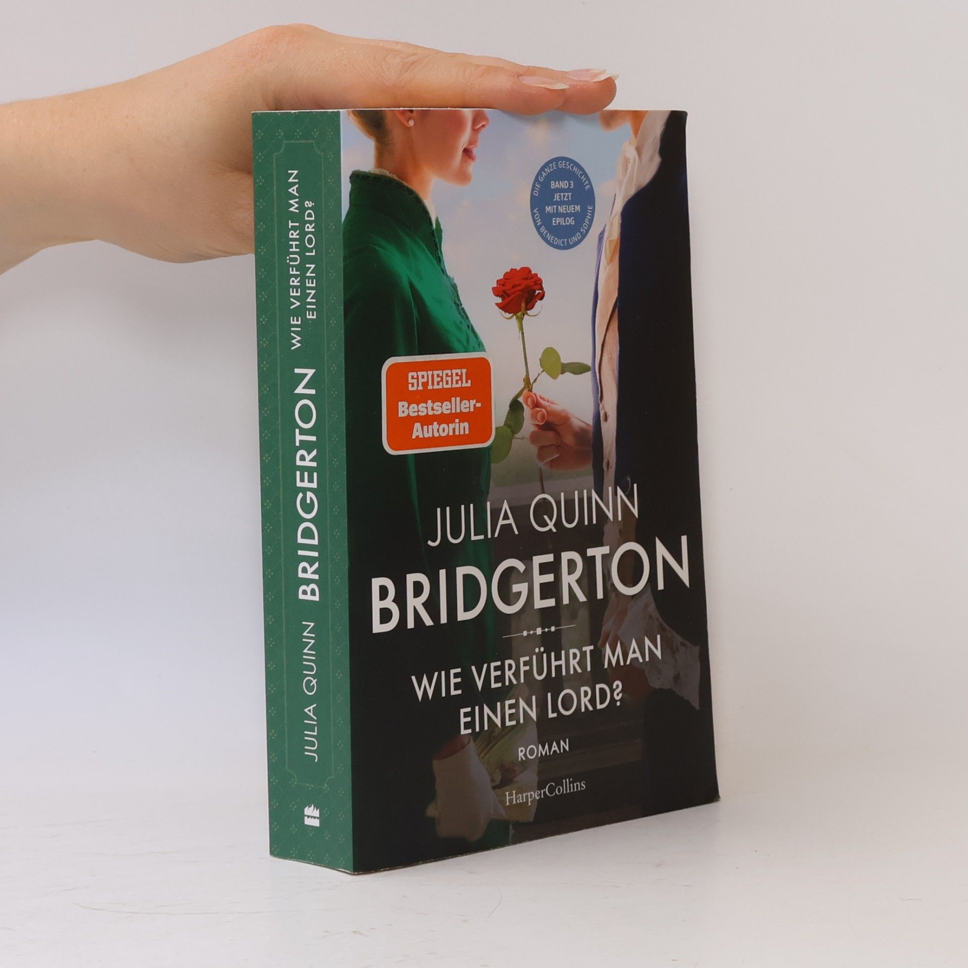 Julia Quinn Bridgerton - Wie verführt man einen Lord?