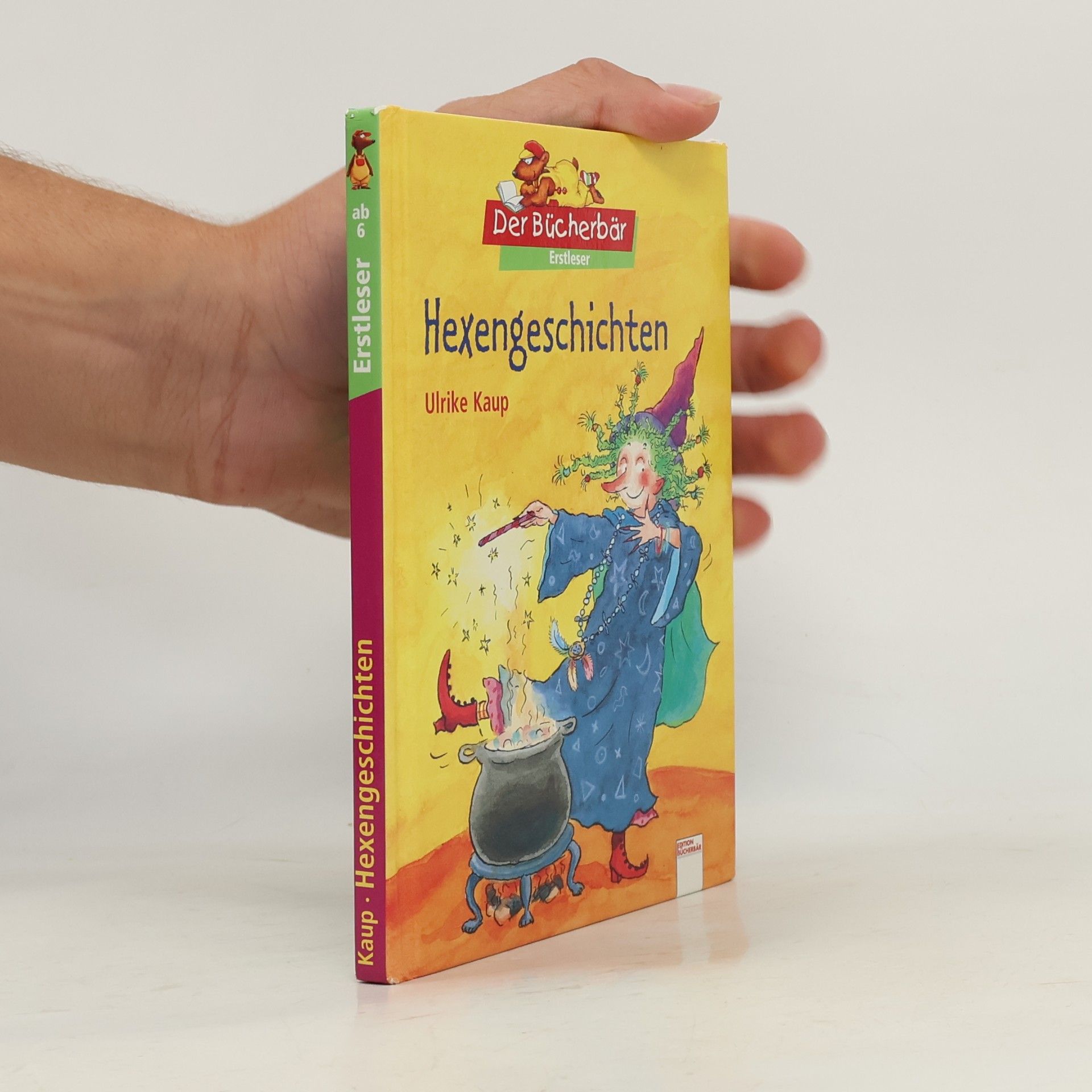 Ulrike Kaup Der Bücherbär Erstleser: Hexengeschichten