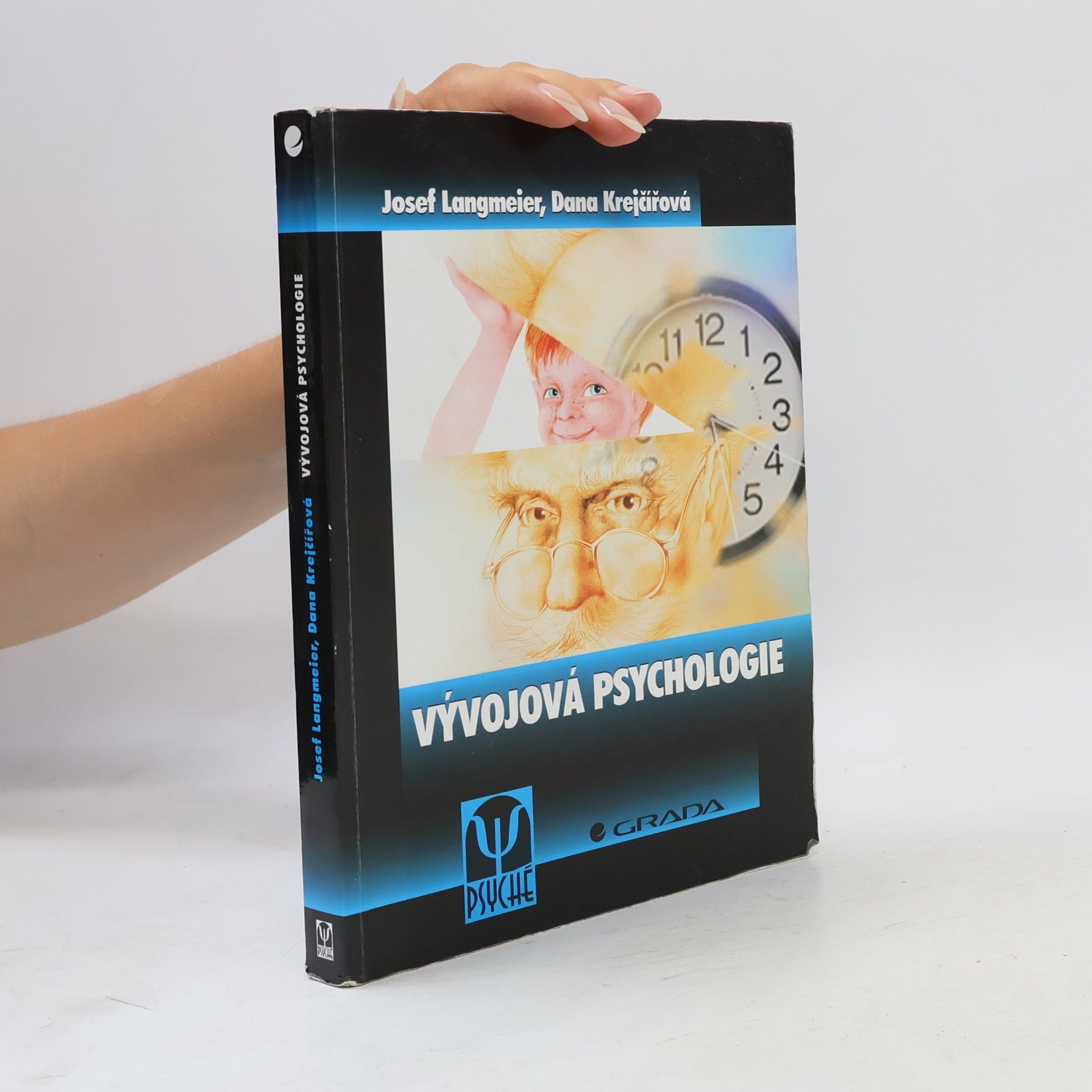 Dana Krejčířová Vývojová psychologie