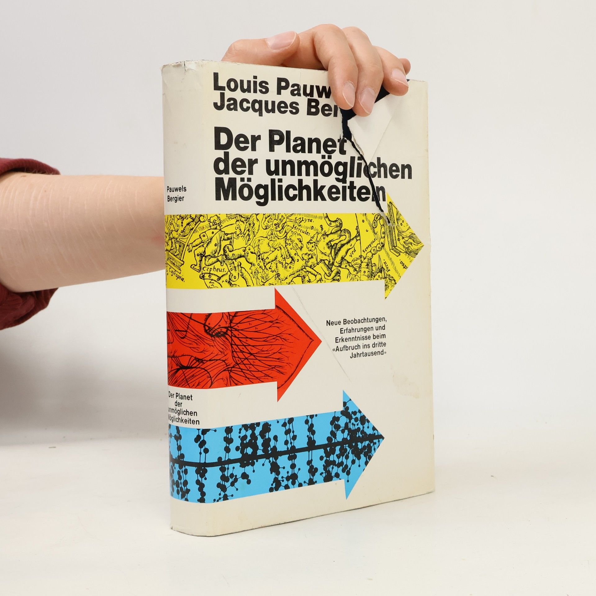 Louis Pauwels Der Planet der unmöglichen Möglichkeiten