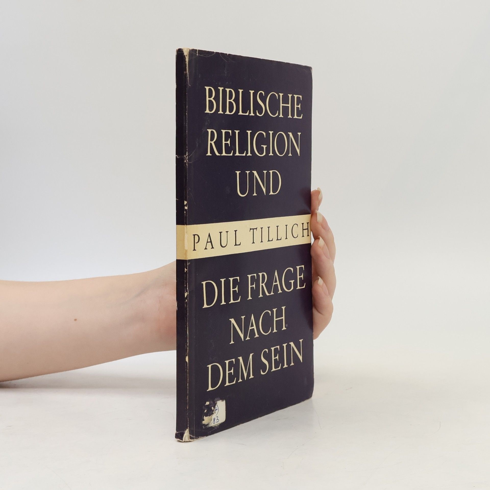 Biblische Religion und die Frage nach dem Sein