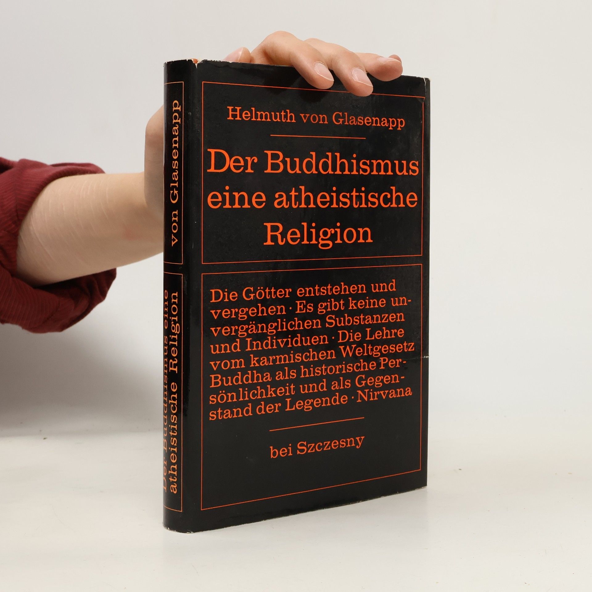 Helmuth von Glasenapp Der Buddhismus, eine atheistische Religion