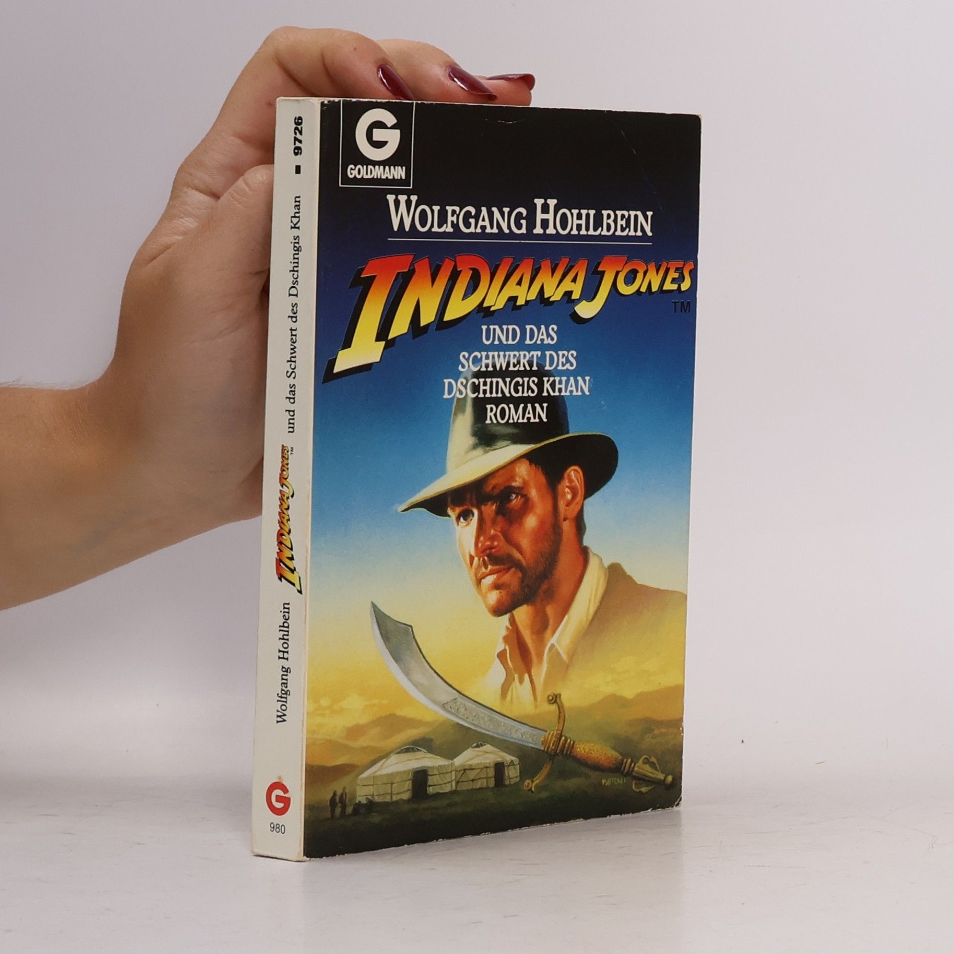 Wolfgang Hohlbein Indiana Jones und das Schwert des Dschingis Khan