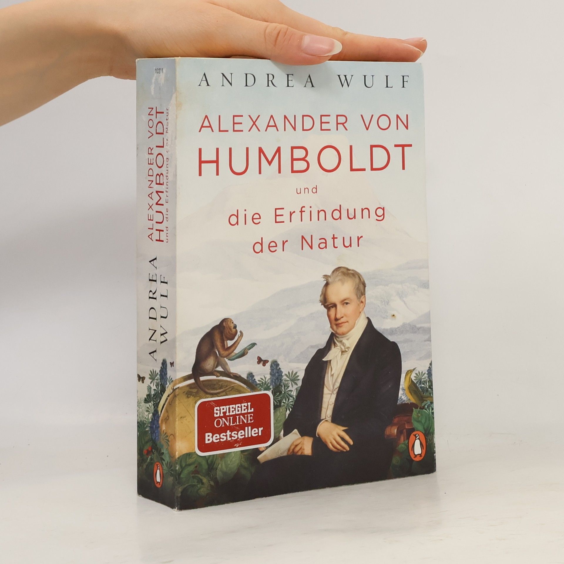 Andrea Wulf Alexander von Humboldt und die Erfindung der Natur