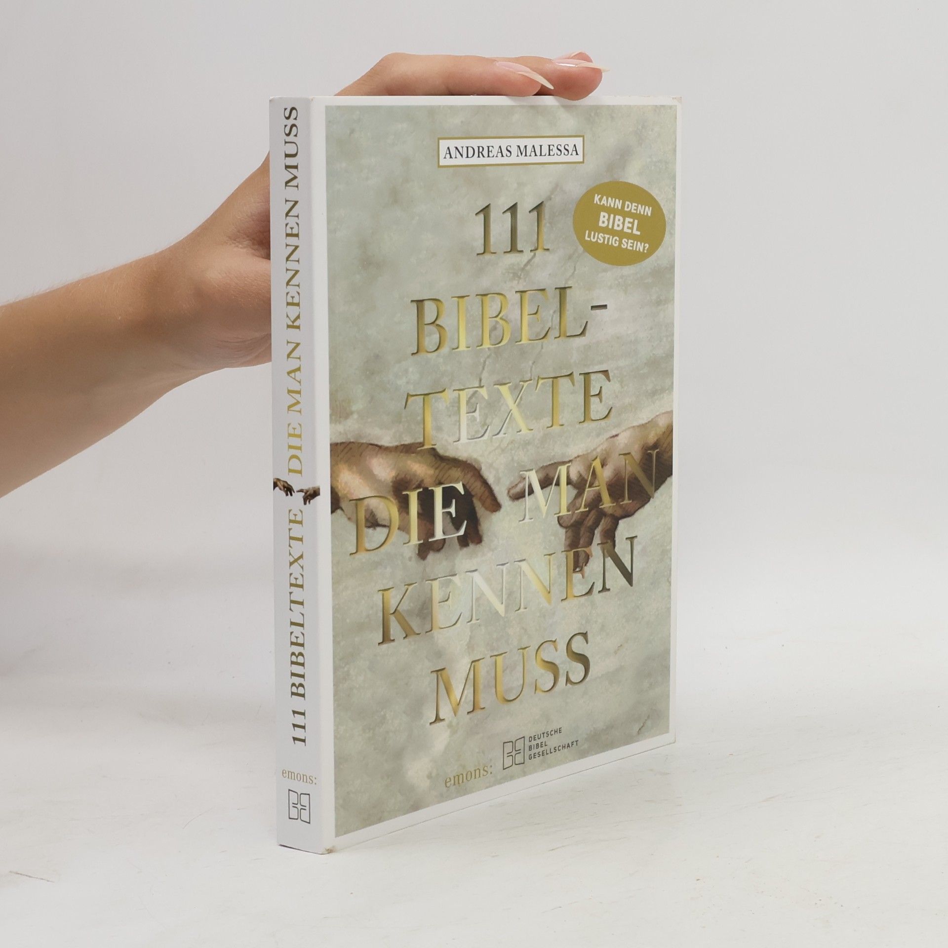 Andreas Malessa 111 Bibeltexte die man kennen muss