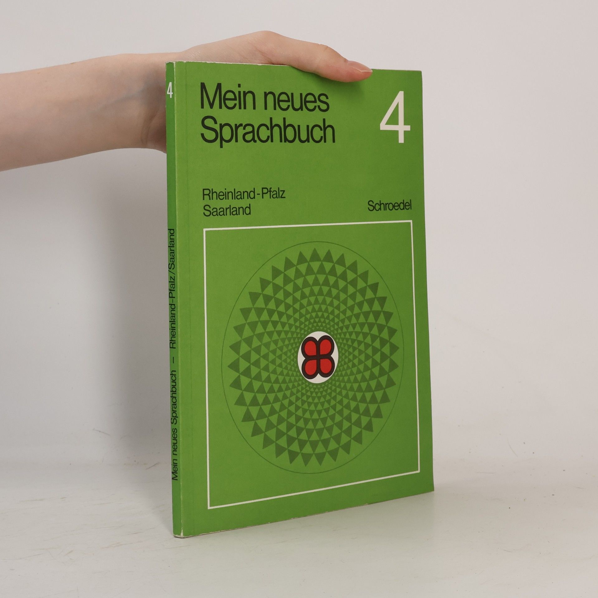Various authors Mein neues Sprachbuch - Bisherige Ausgabe / Mein neues Sprachbuch - Bisherige Ausgabe: Schülerband 4