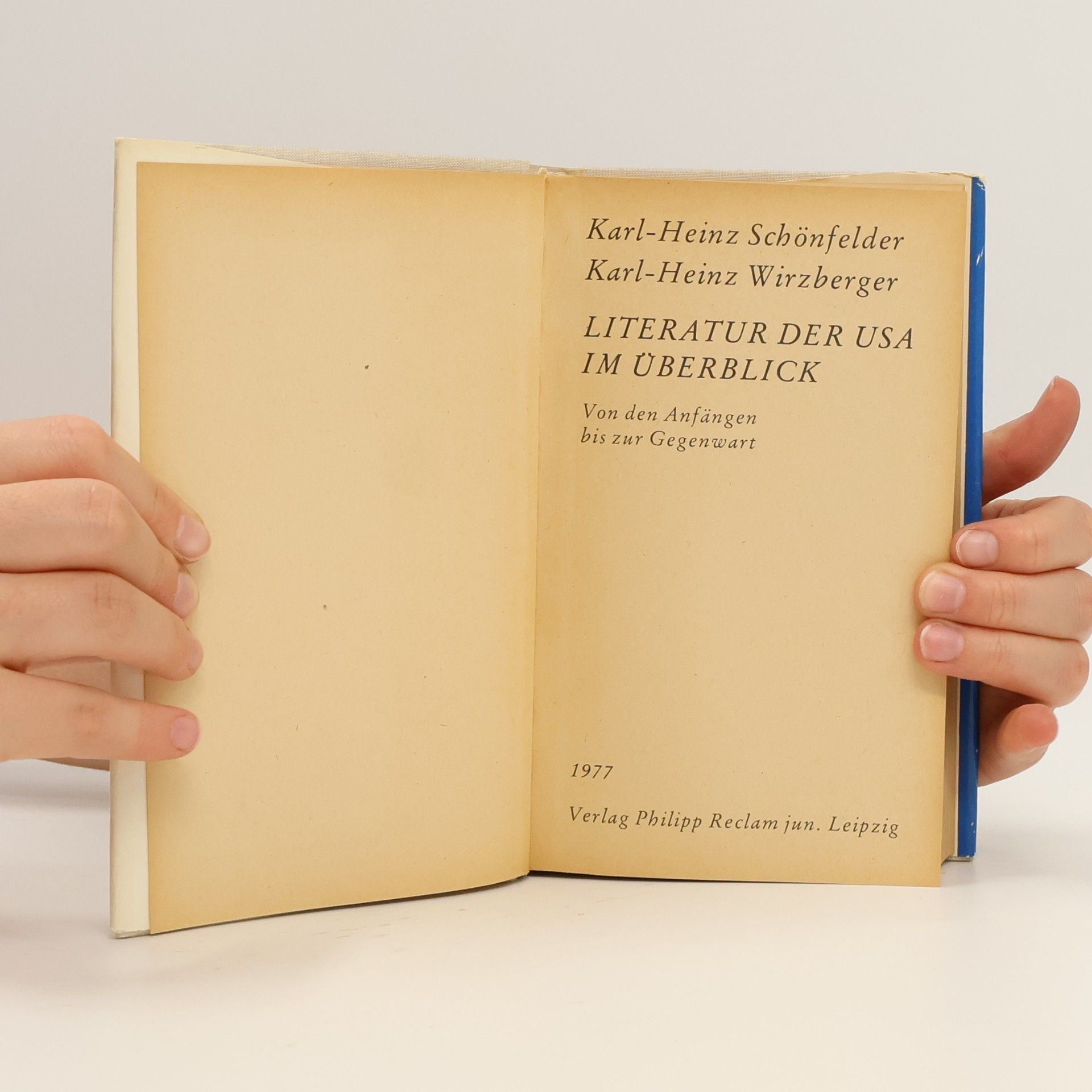 KarlHeinz Schoenfelder Literatur der USA im Überblick. Von den Anfängen bis zur Gegenwart