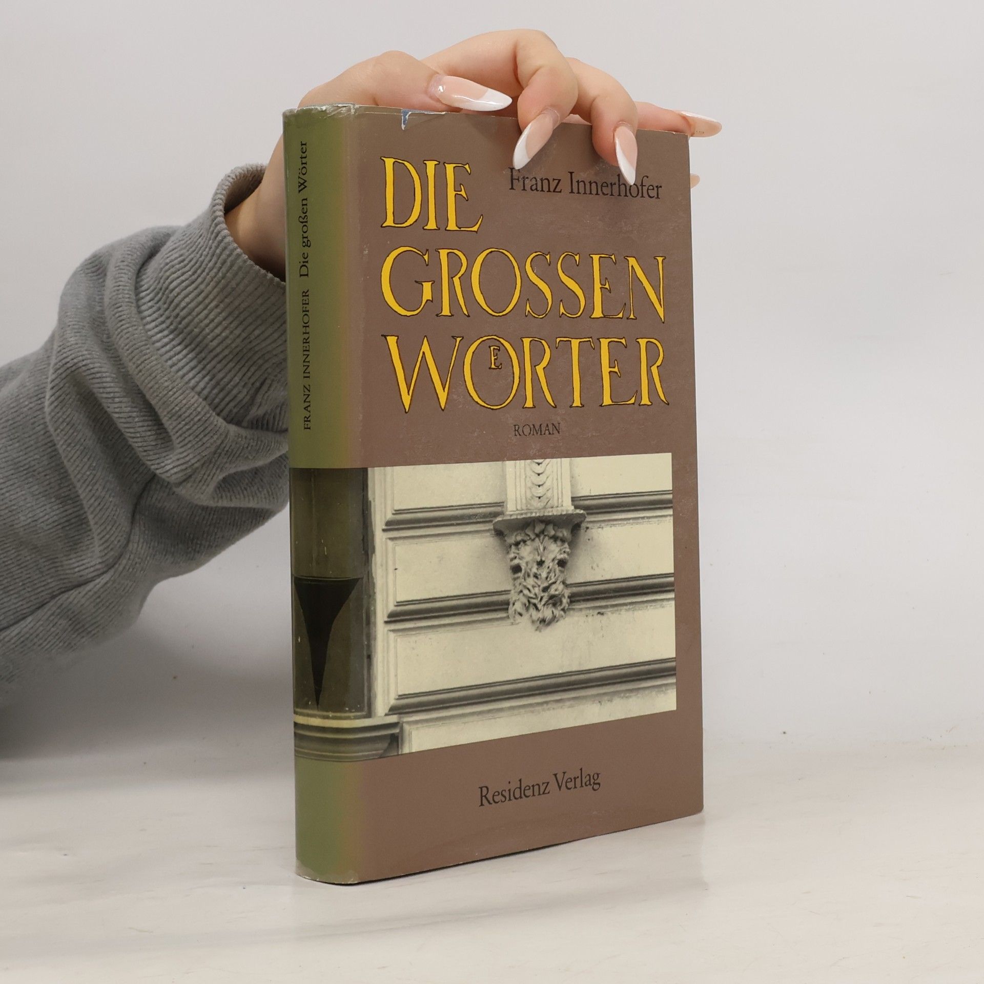 Franz Innerhofer Die grossen Wörter