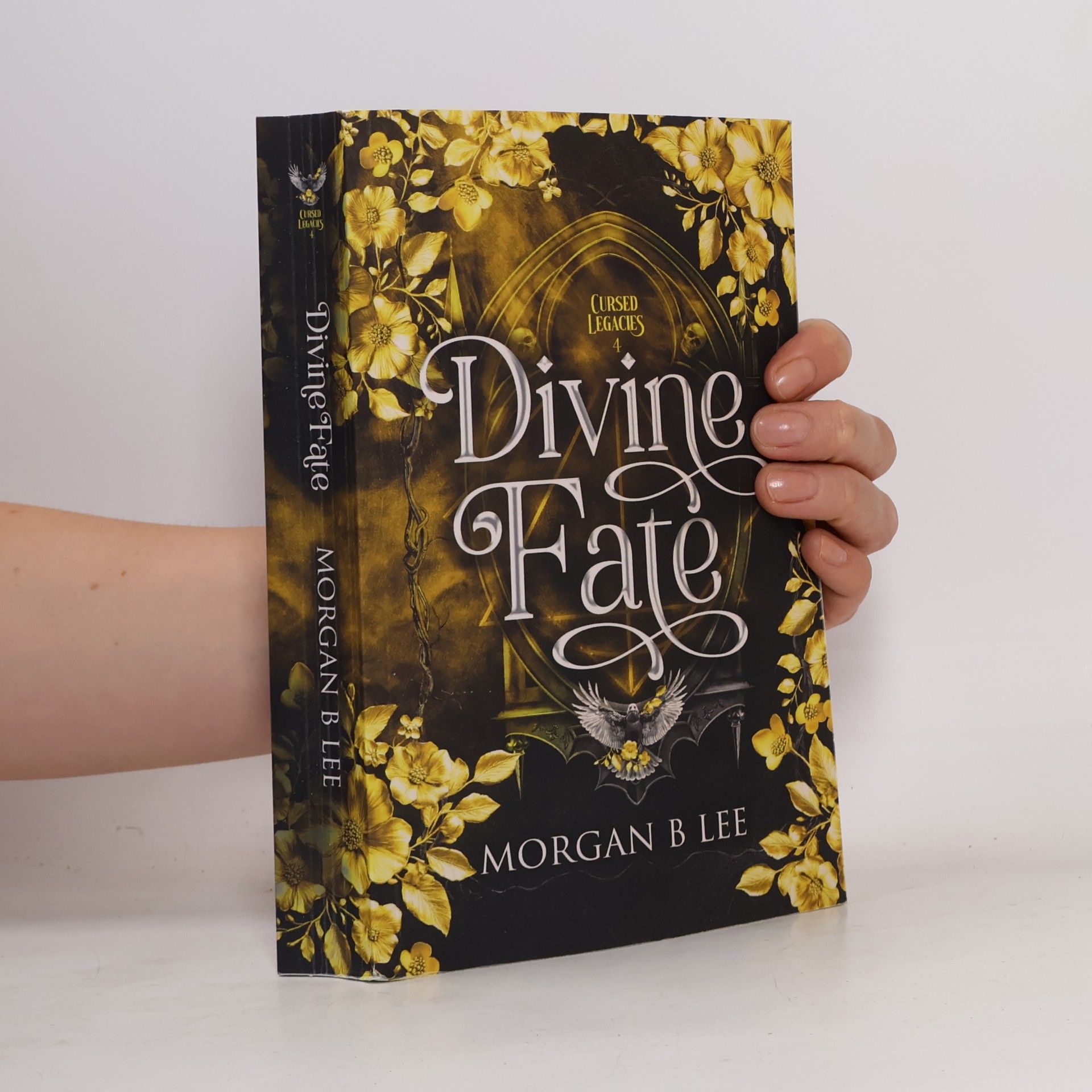 Morgan B Lee Cursed Legacies - 4: Divine Fate