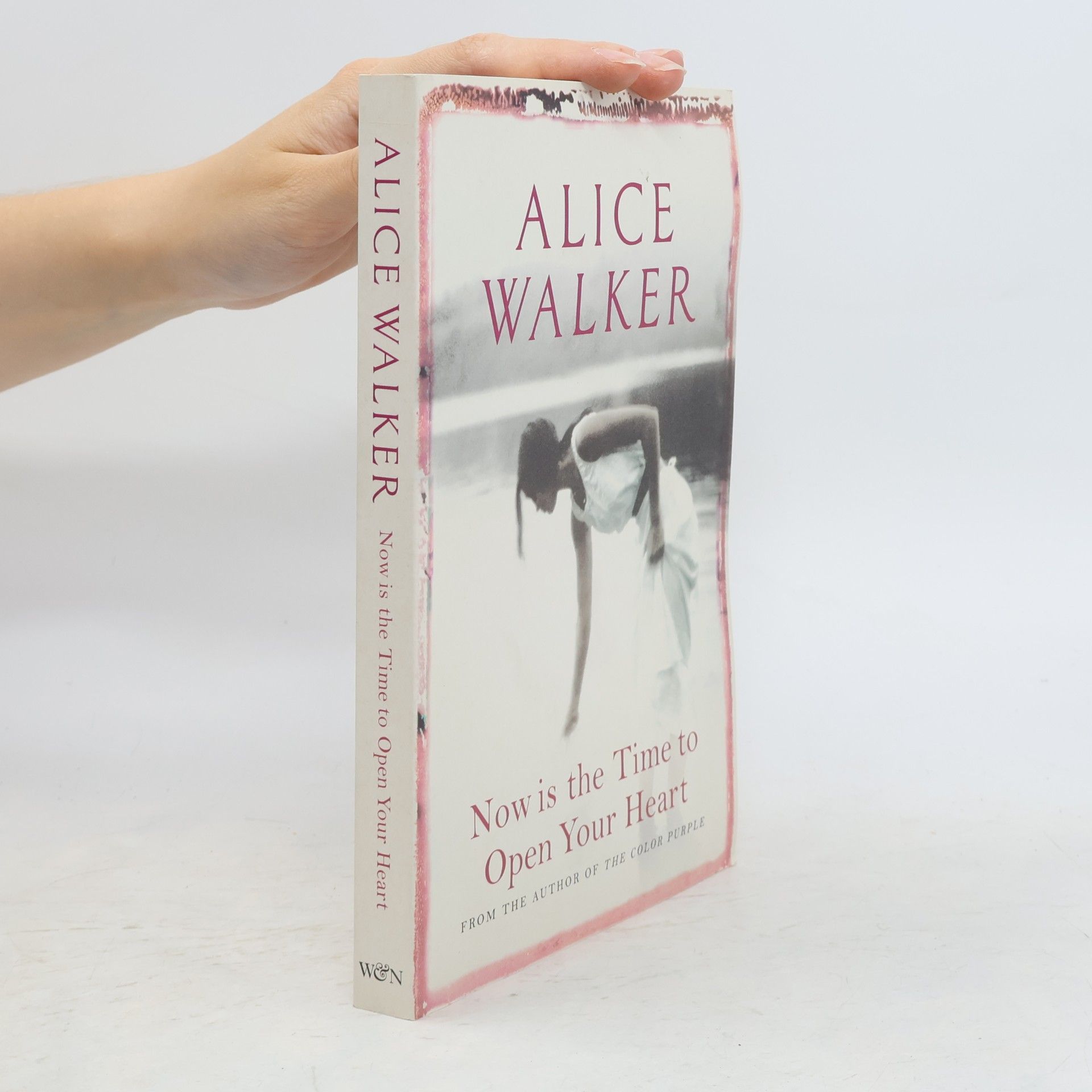 Alice Walker Now Is the Time to Open Your Heart