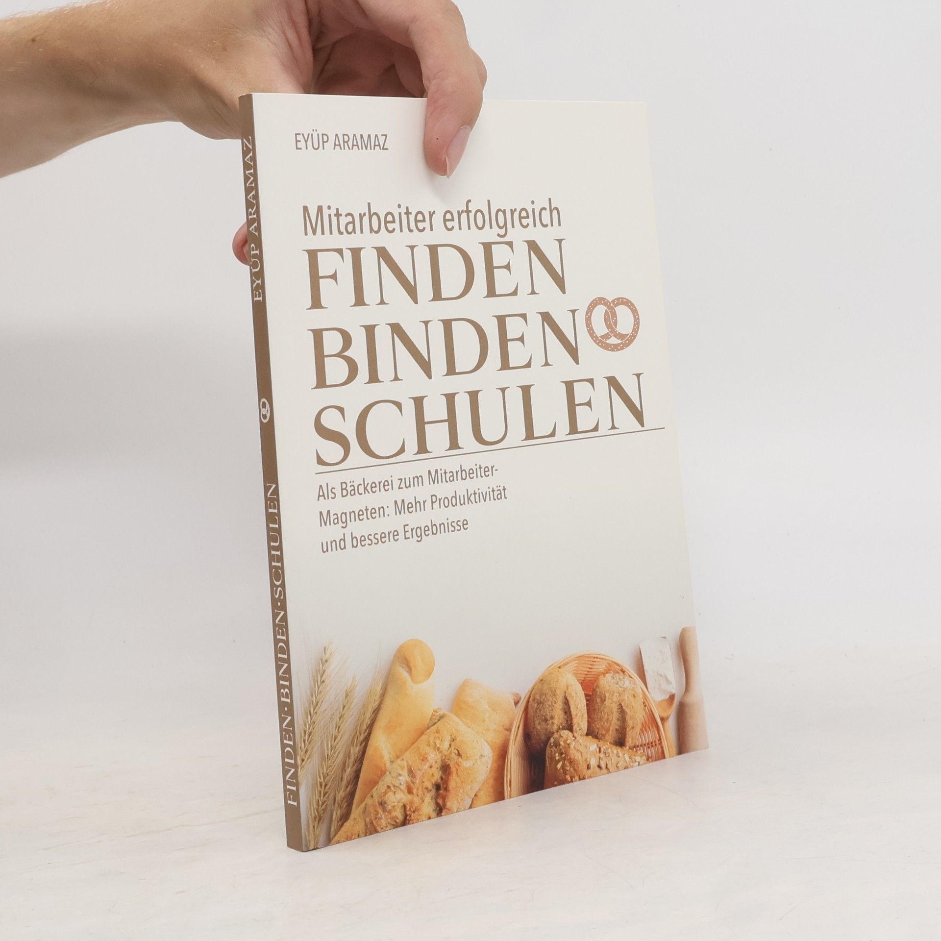 Eyüp Aramaz Mitarbeiter erfolgreich Finden, Binden, Schulen