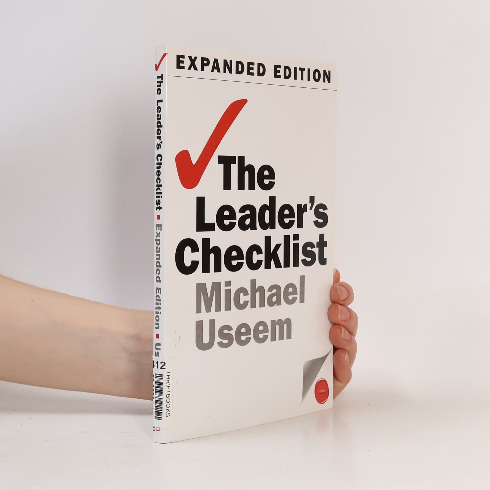 Michael Useem The Leader's Checklist, Expanded Edition