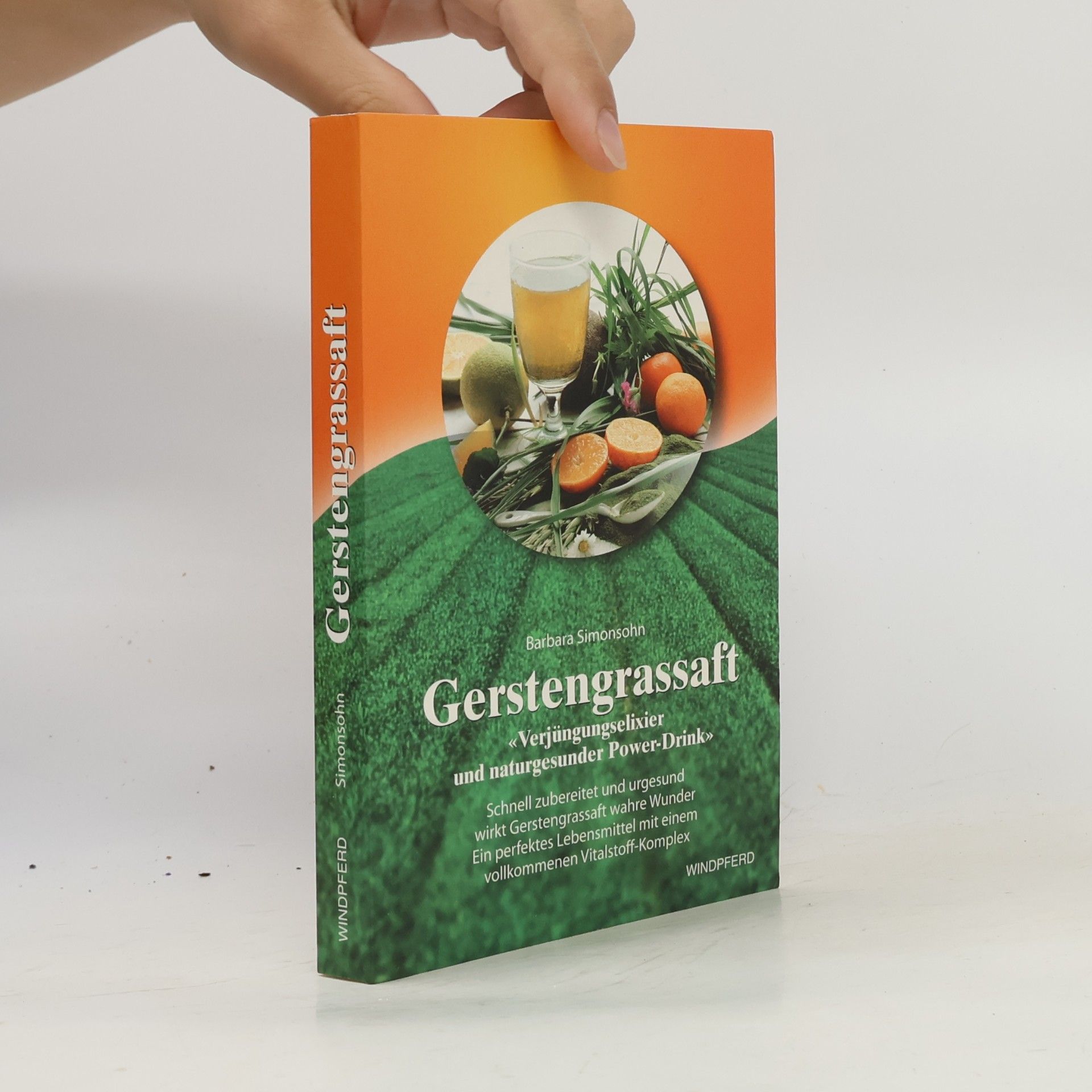 Barbara Simonsohn Gerstengrassaft